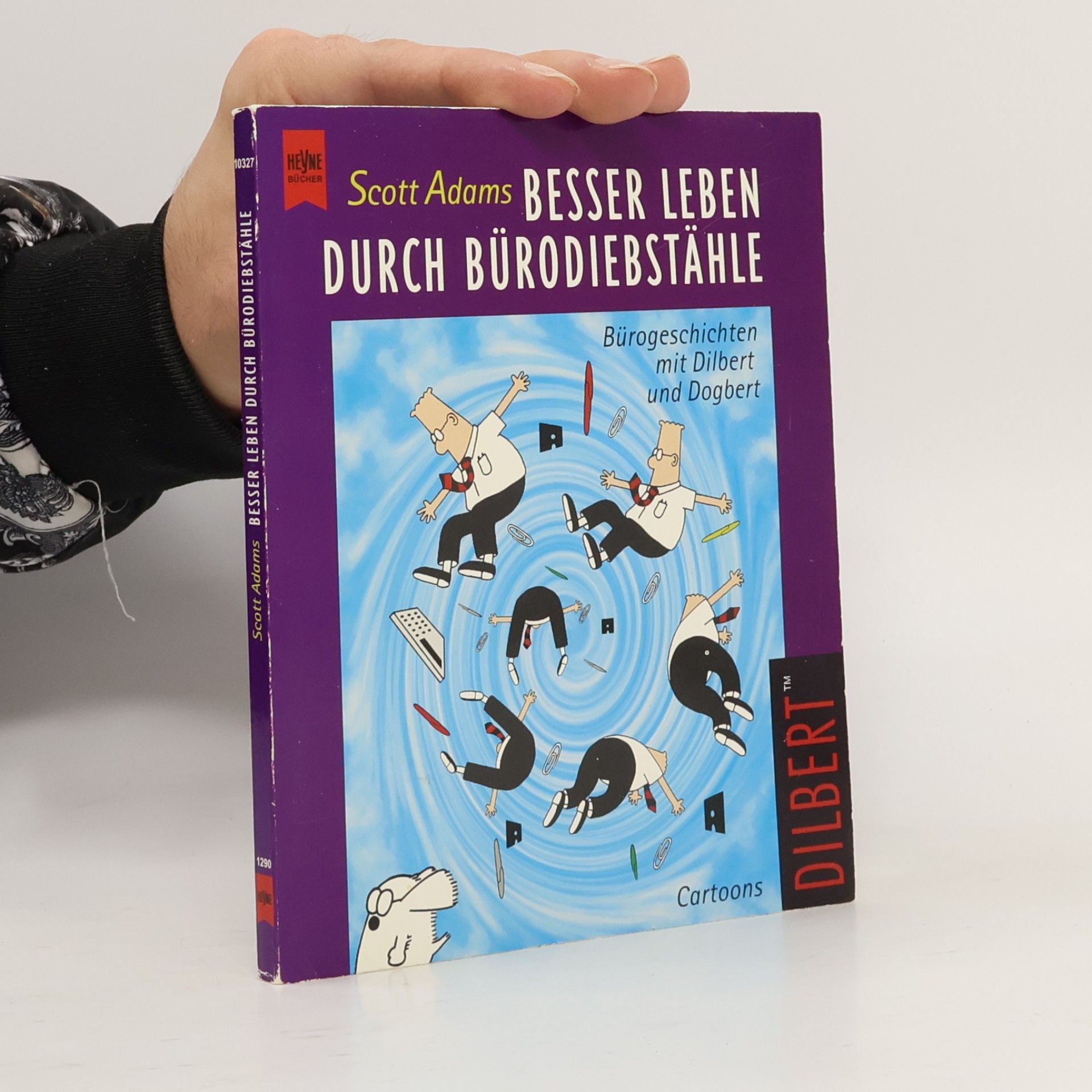 Besser leben durch Bürodiebstähle