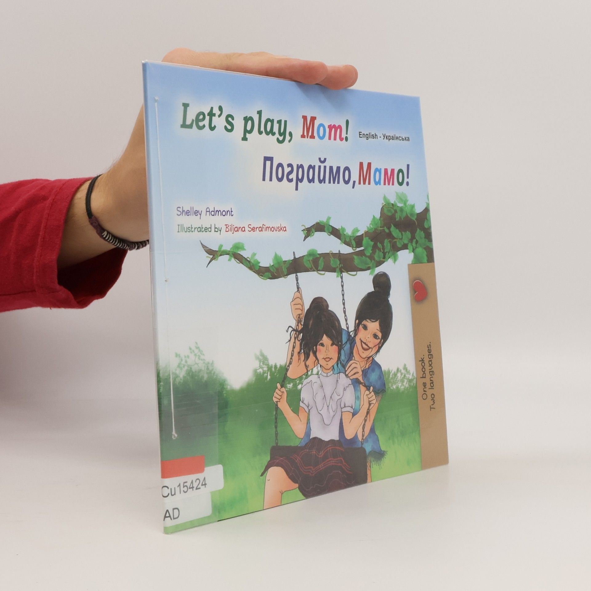 English Ukrainian Bilingual Collection: Let's Play, Mom! / Пограймо, Мамо!
