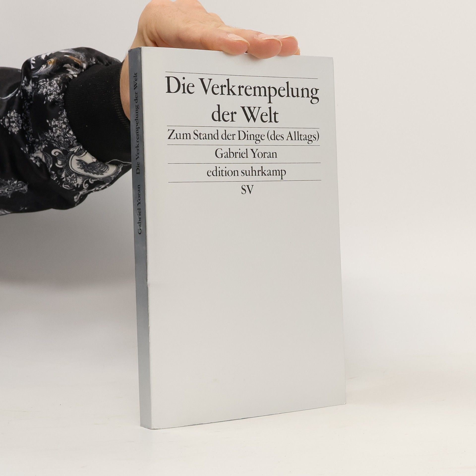 Die Verkrempelung der Welt