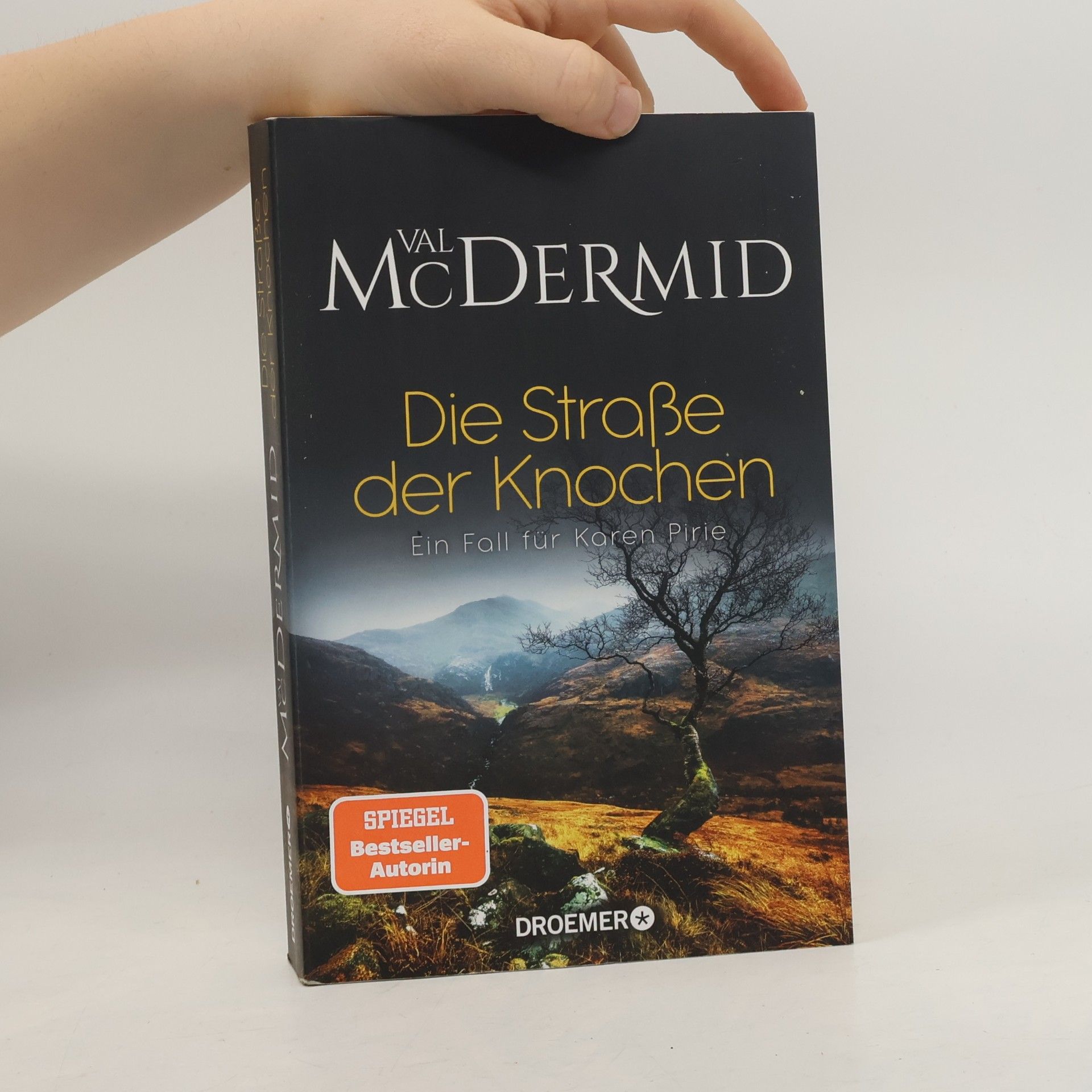 Val McDermid Ein Fall für Karen Pirie: Die Straße der Knochen