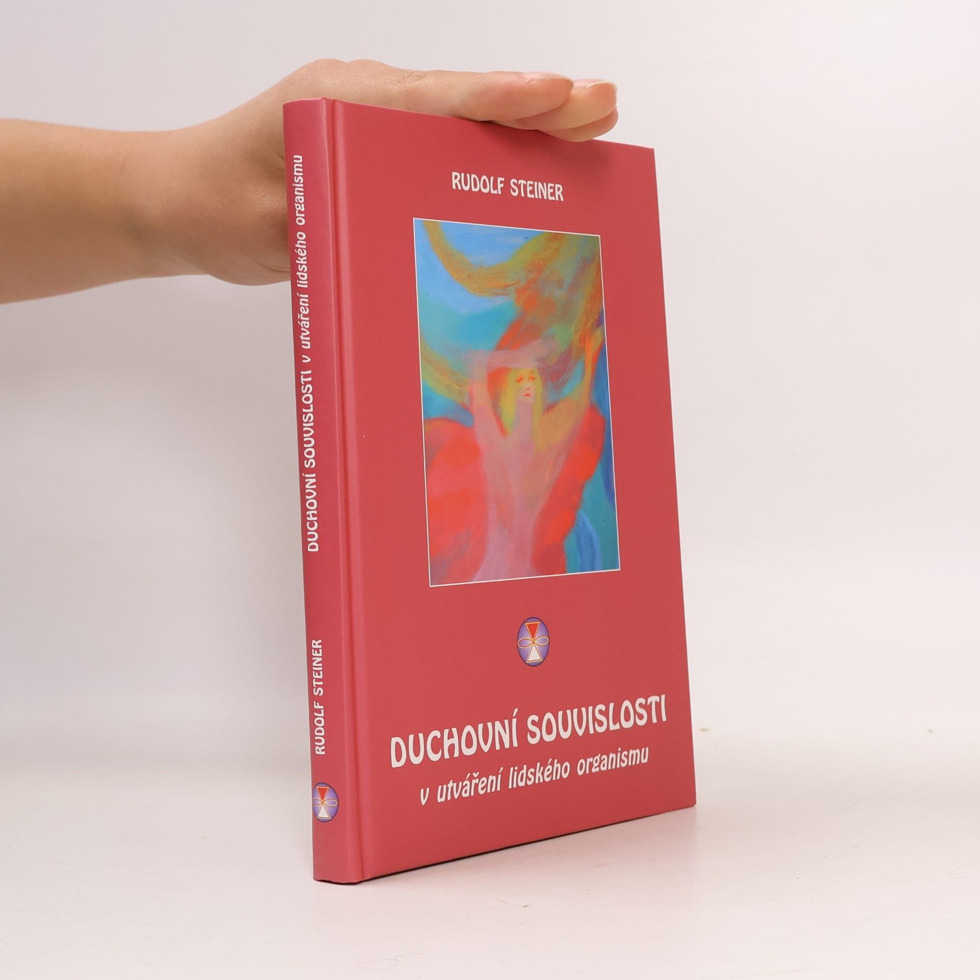 Rudolf Steiner Duchovní souvislosti v utváření lidského organismu