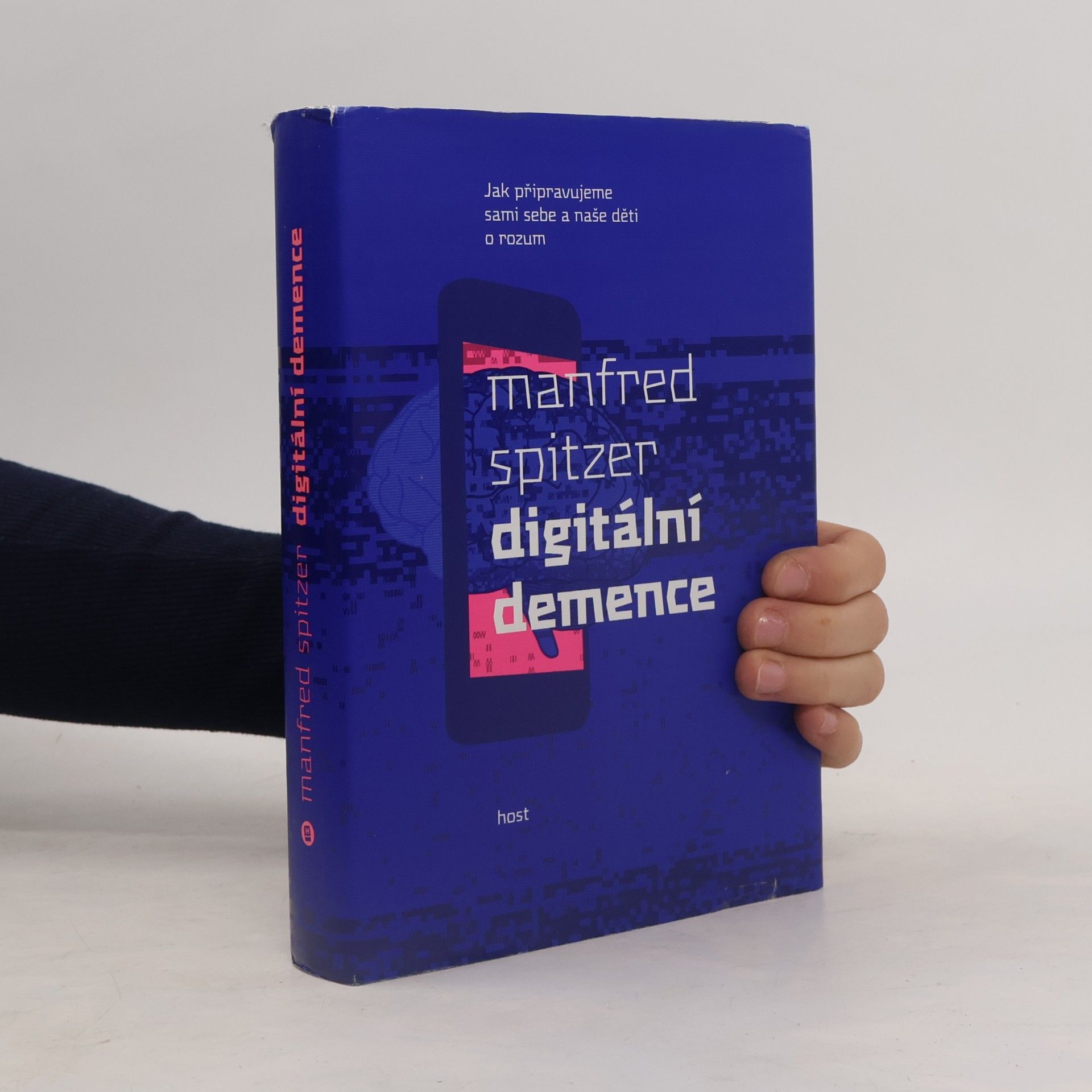 Manfred Spitzer Digitální demence