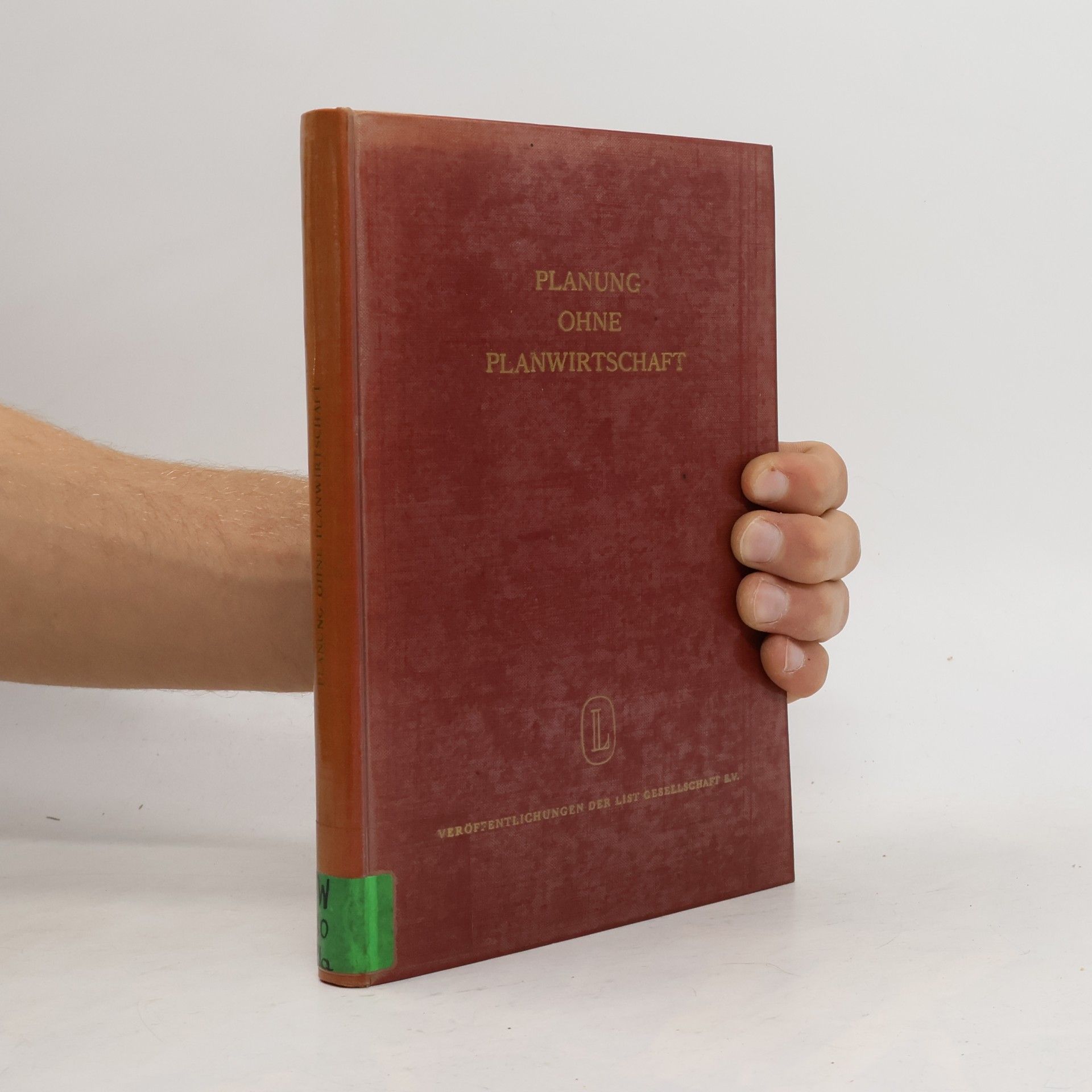 Kolektiv autorů Planung ohne Planwirtschaft