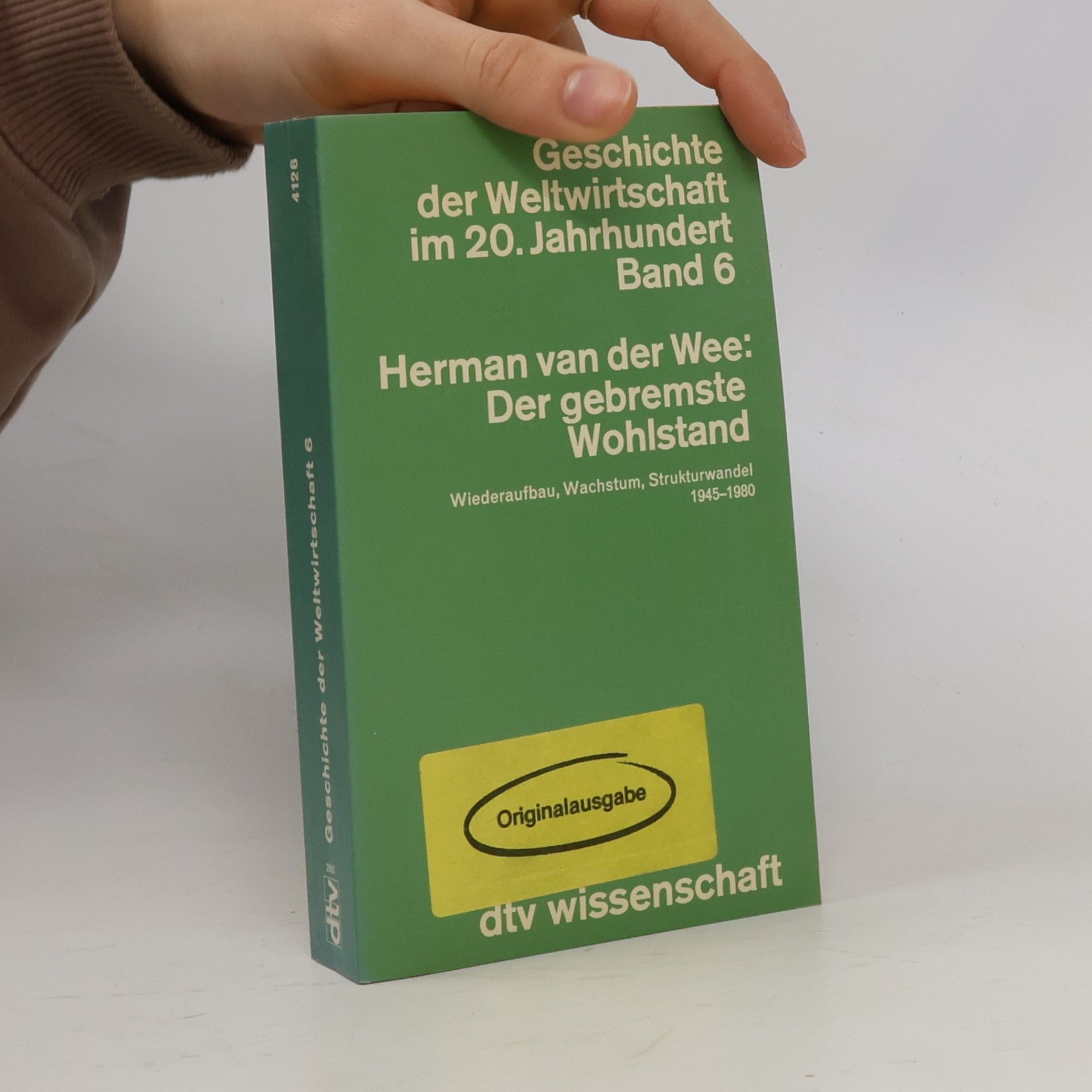 Geschichte der Weltwirtschaft im 20. Jahrhundert - 6: Der gebremste Wohlstand