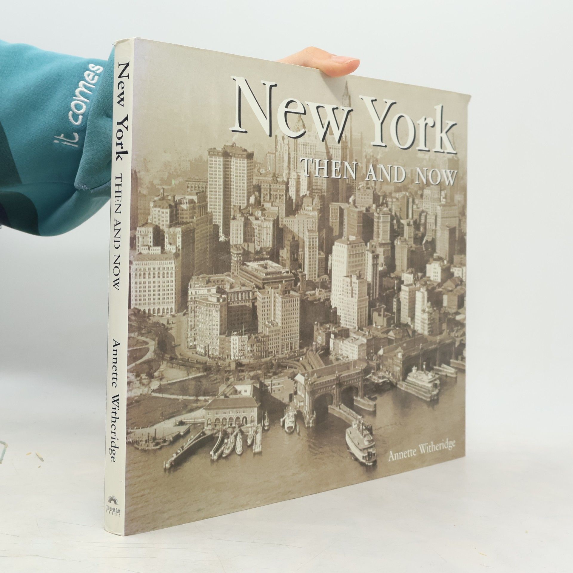 Annette Witheridge New York Then and Now