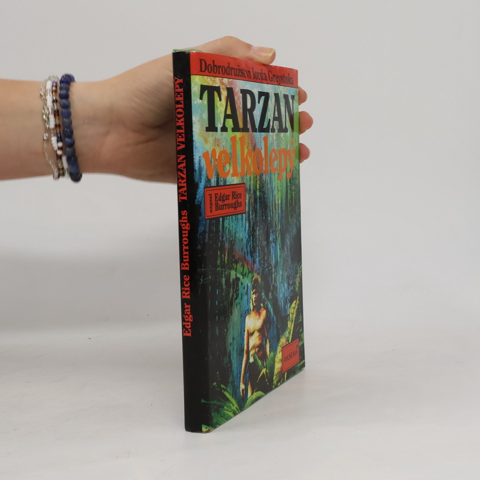Edgar Rice Burrroughs Tarzan velkolepý