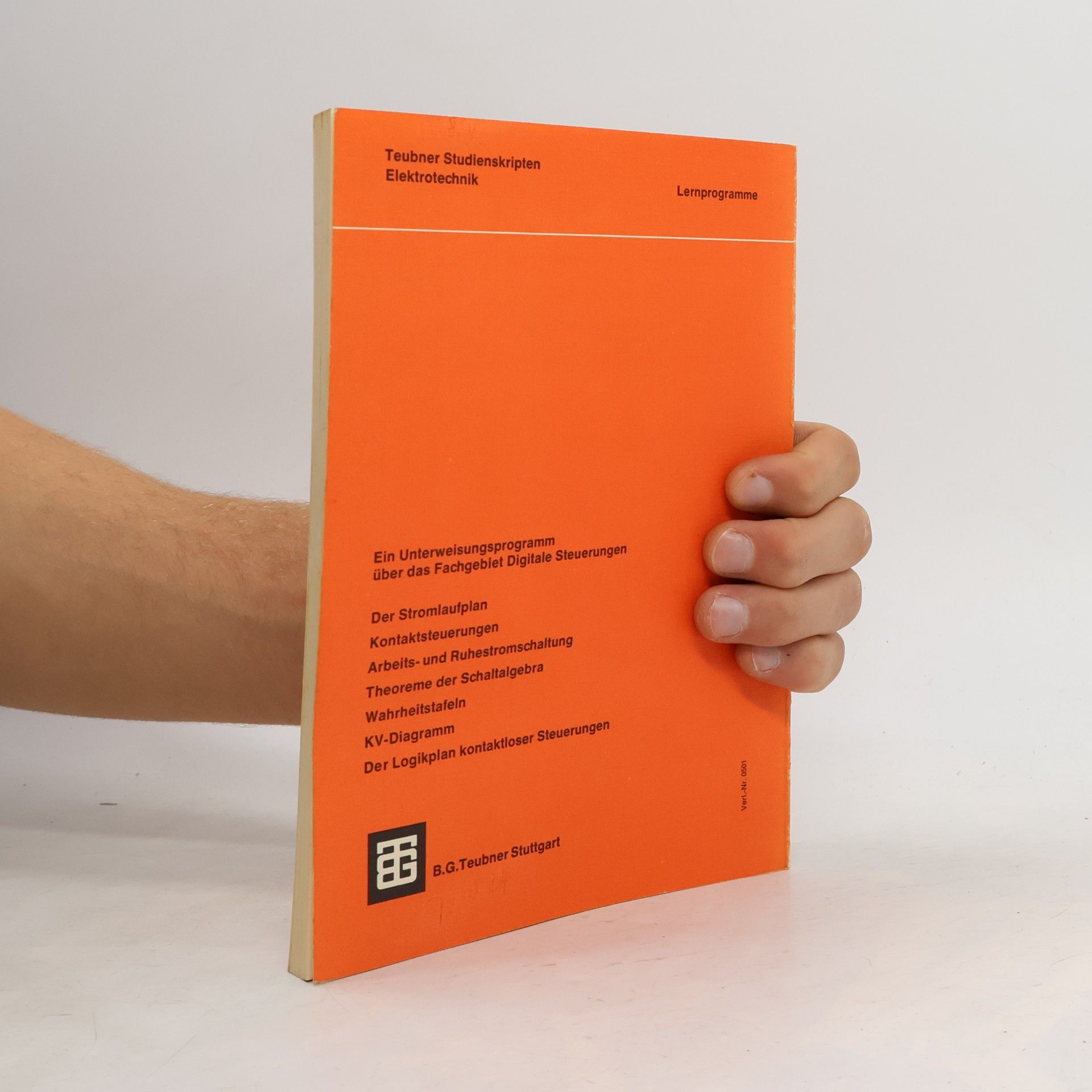Hans-Walter Neumann Steuerungslehre 1: Schaltalgebra
