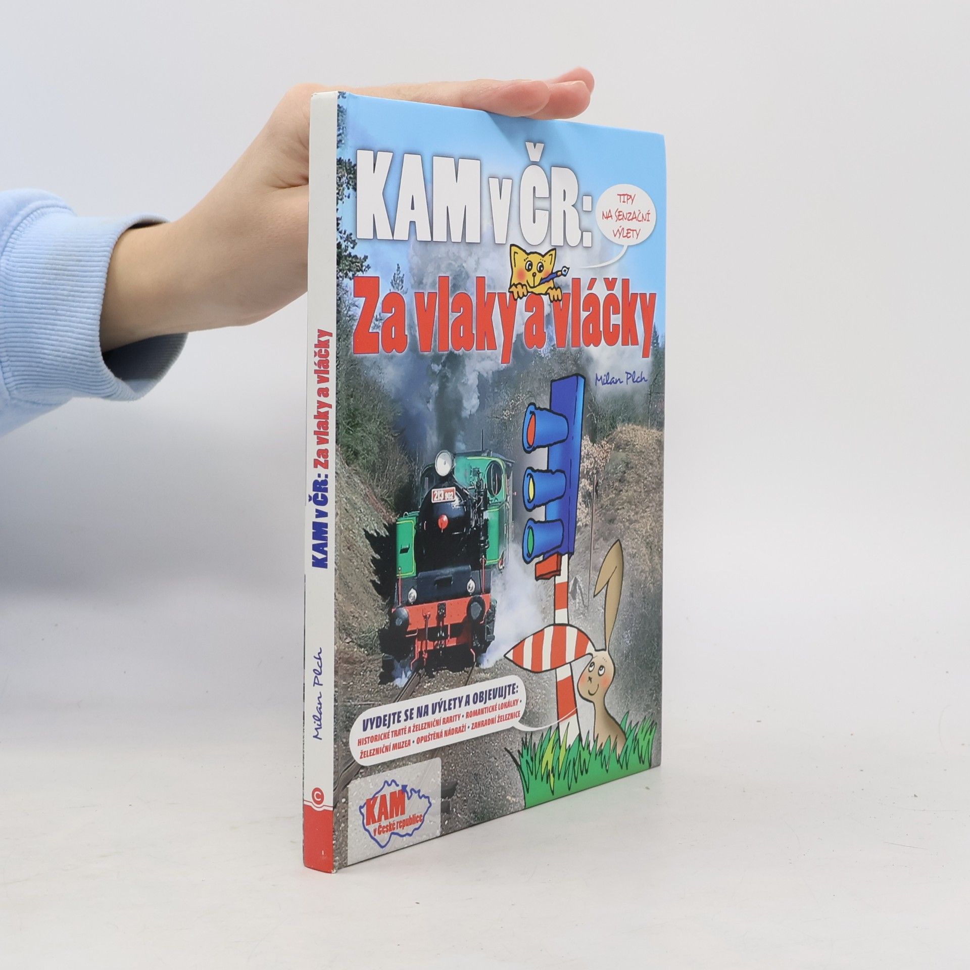 Kam v ČR. Za vlaky a vláčky. Kam na železnici