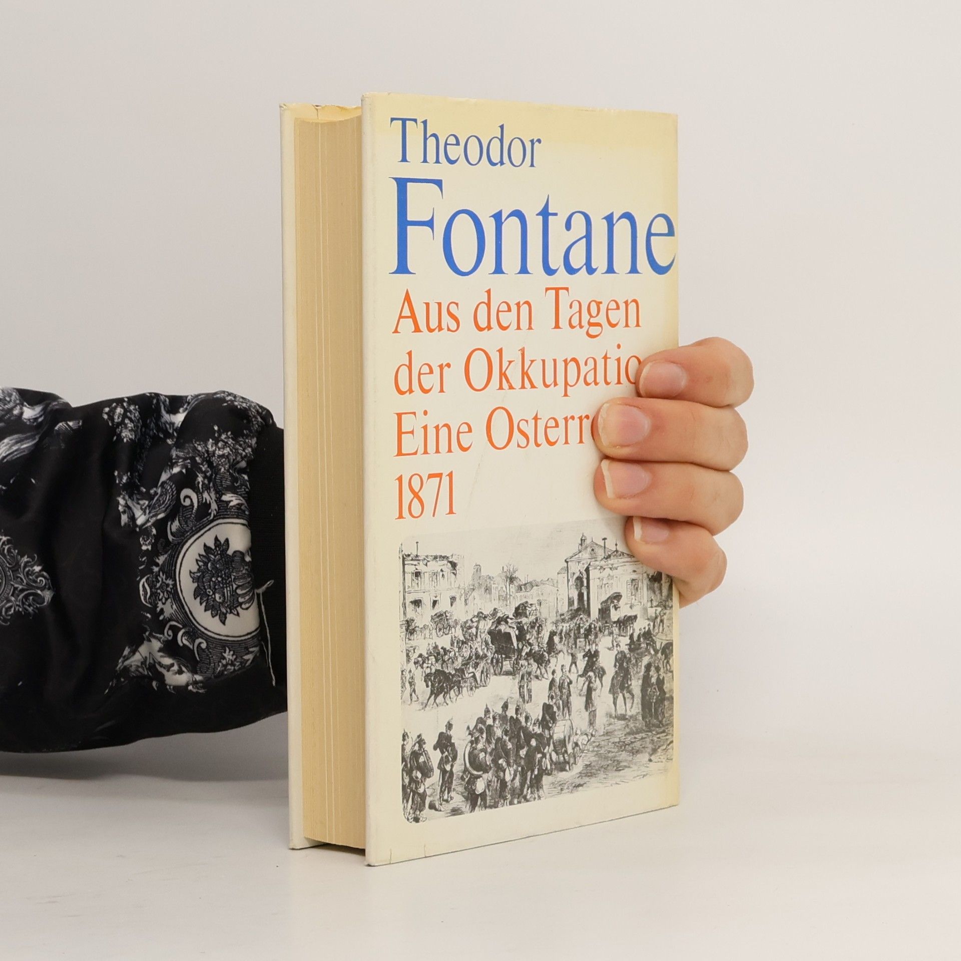 Theodor Fontane Aus den Tagen der Okkupation. Eine Osterreise 1871