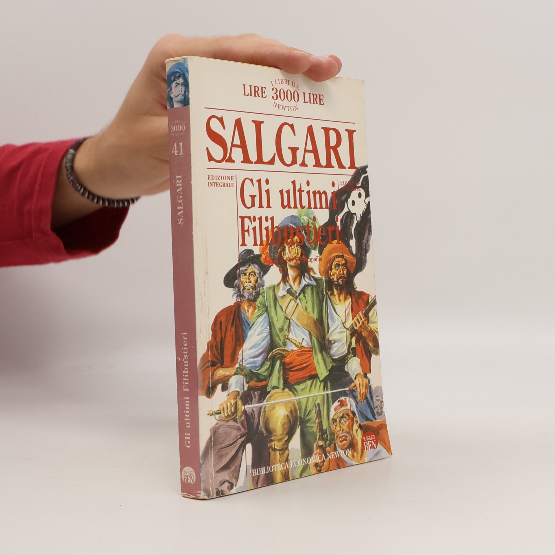 I libri da 3000 lire Newton - 41: Gli ultimi filibustieri