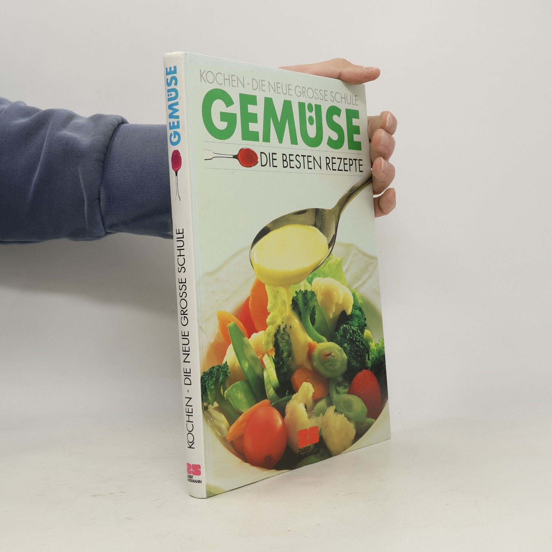 Autorenkollektiv Gemüse. Die besten Rezepte