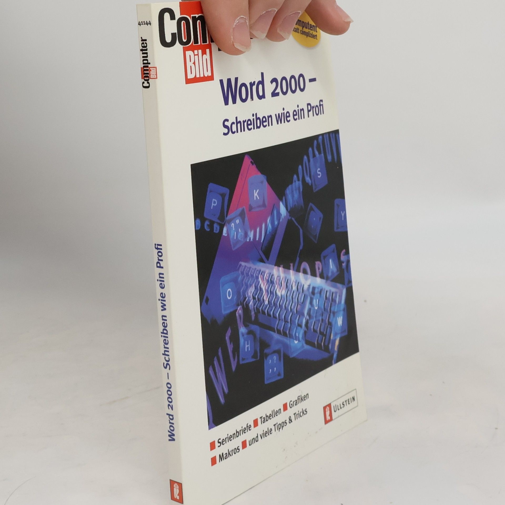 Word 2000 - schreiben wie ein Profi