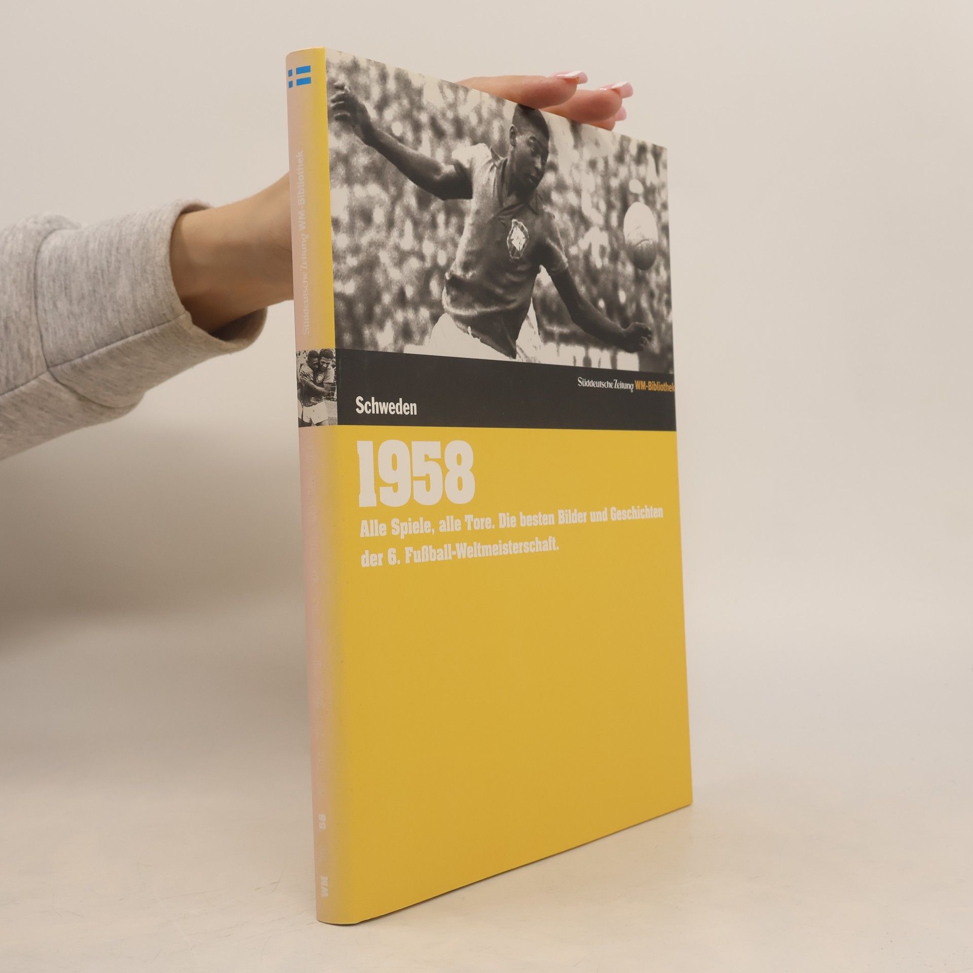 Die Fußball-Weltmeisterschaften - 1958, Schweden