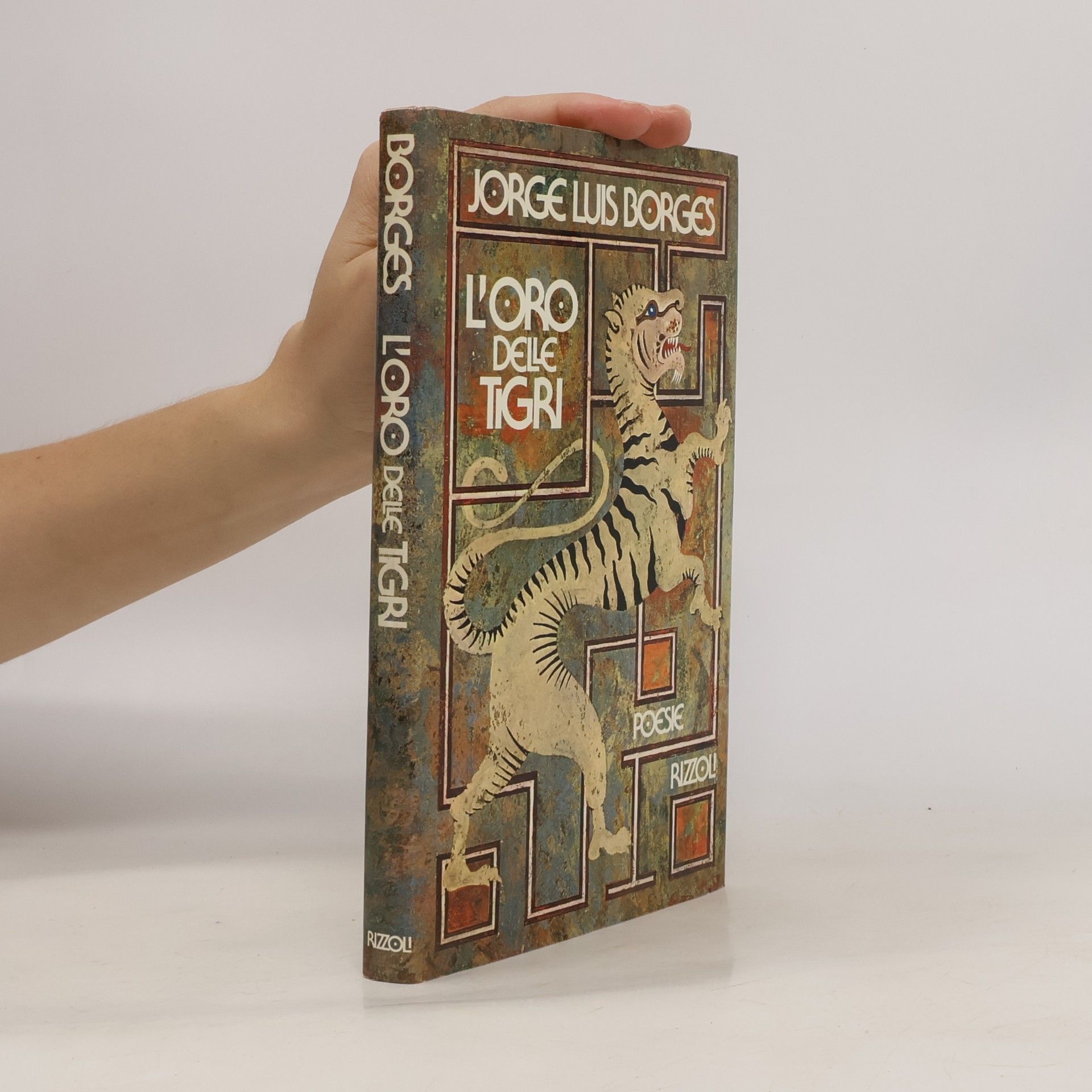 Jorge Luis Borges L'oro delle tigri
