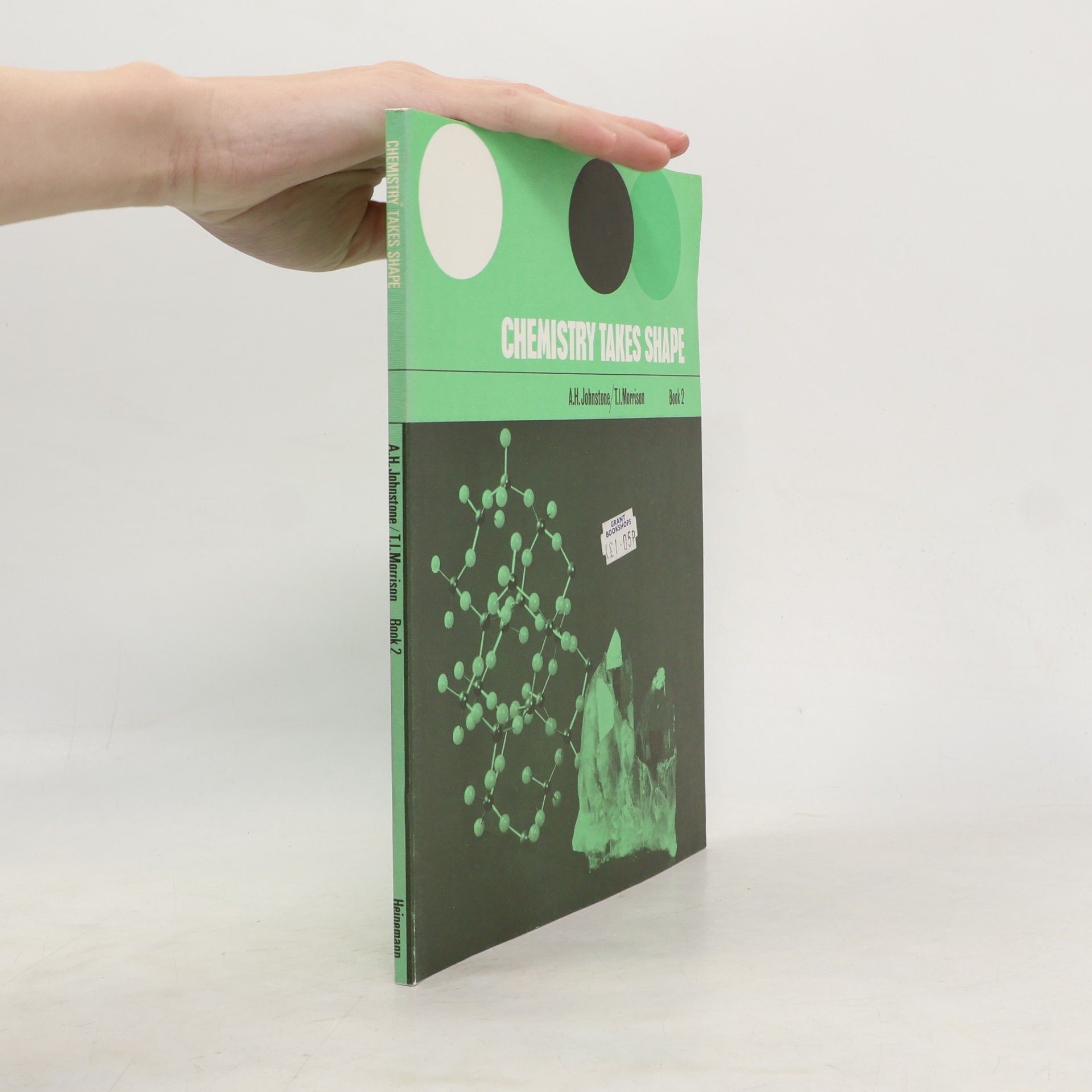 Chemistry Takes Shape: Book 2