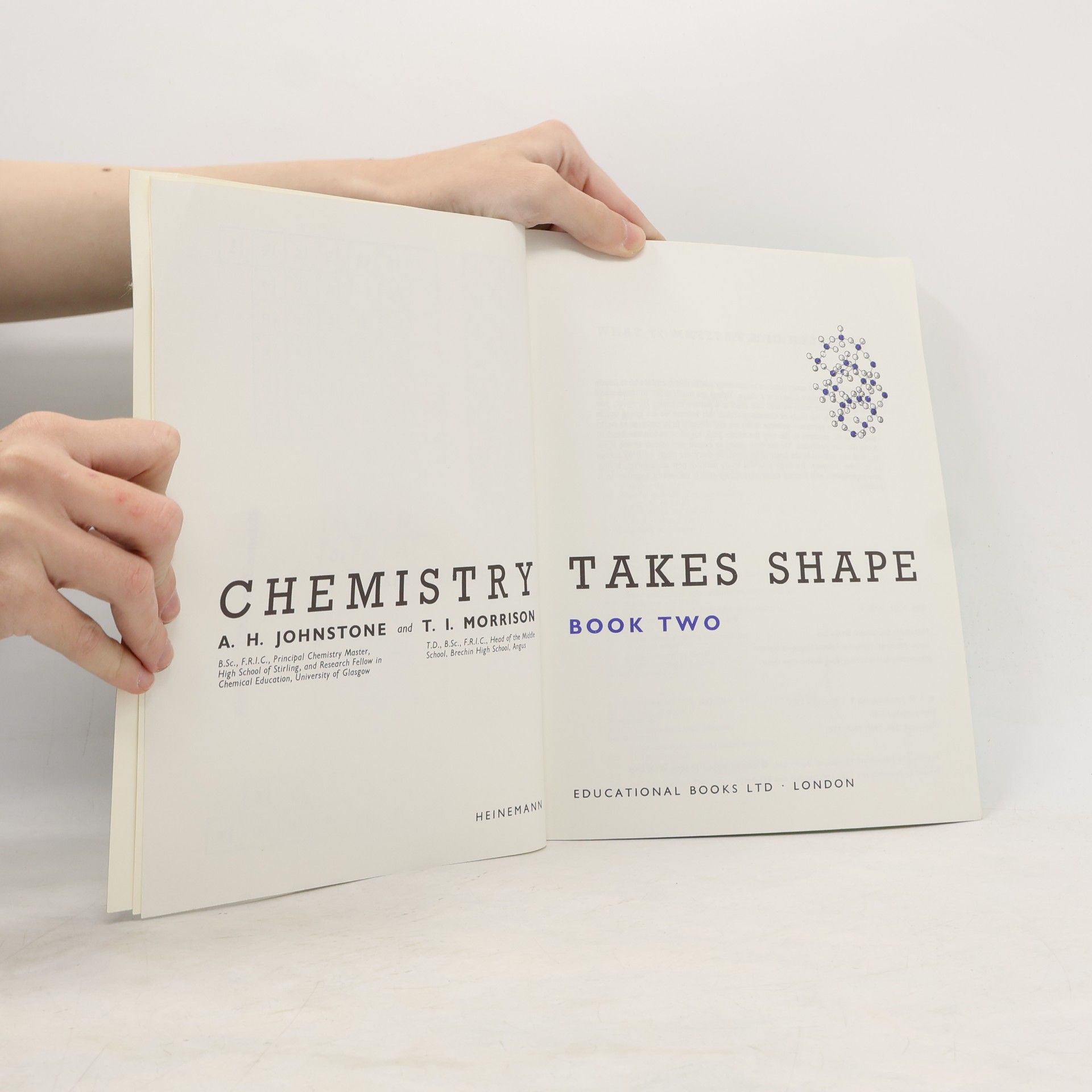 Alex H. Johnstone Chemistry Takes Shape: Book 2