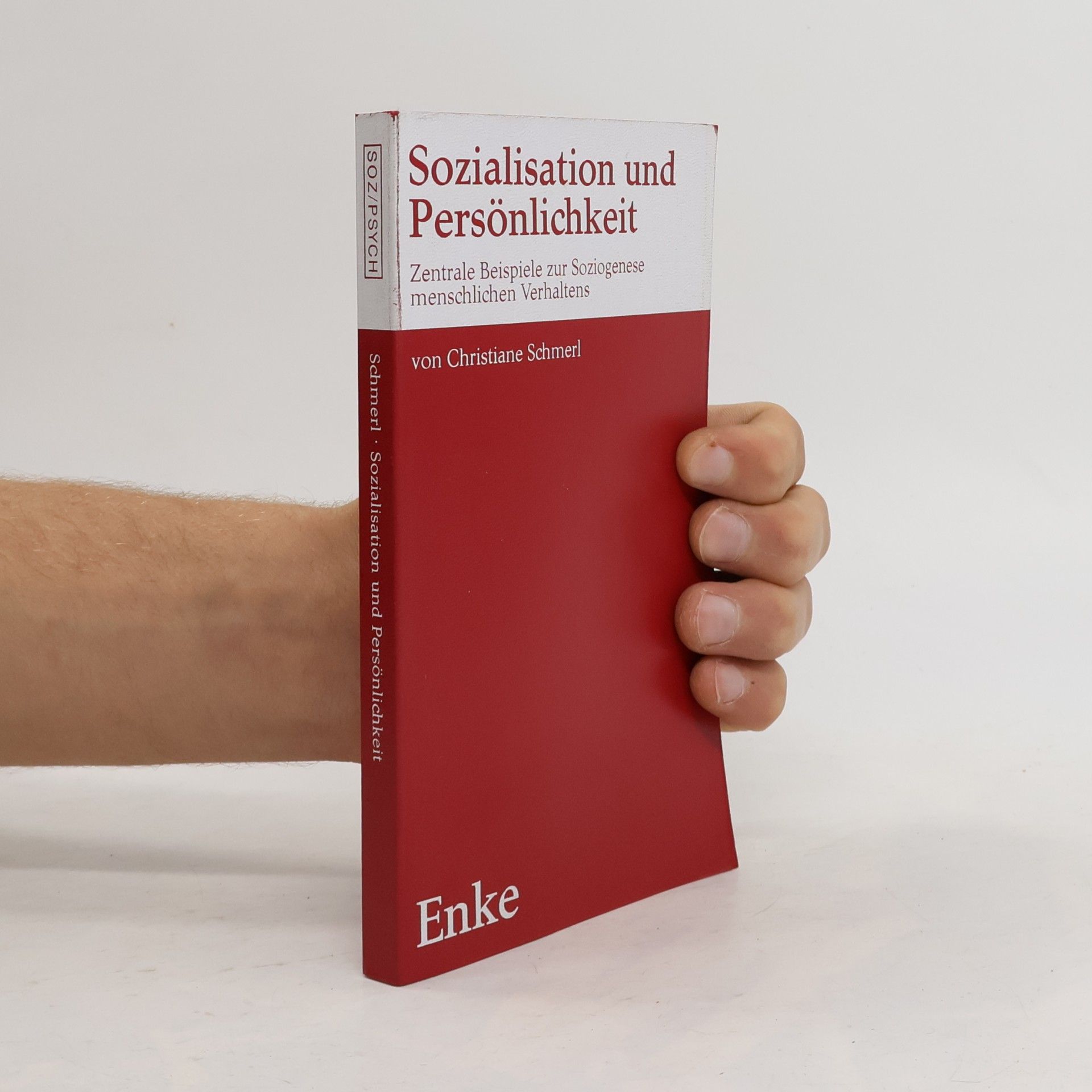 Sozialisation und Persönlichkeit