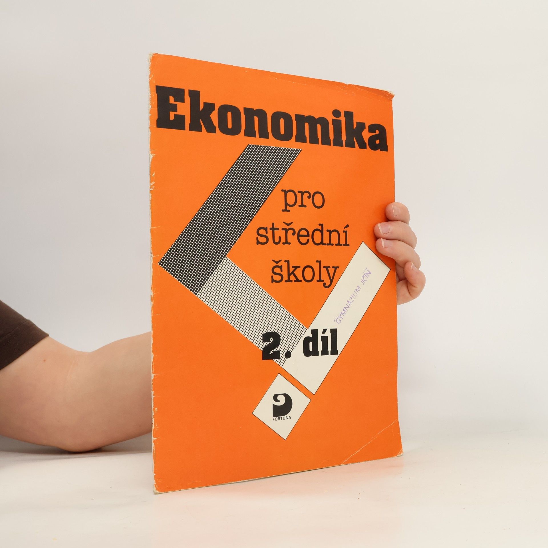 Ekonomika pro střední školy. Díl 2, Cíle a formy podnikání