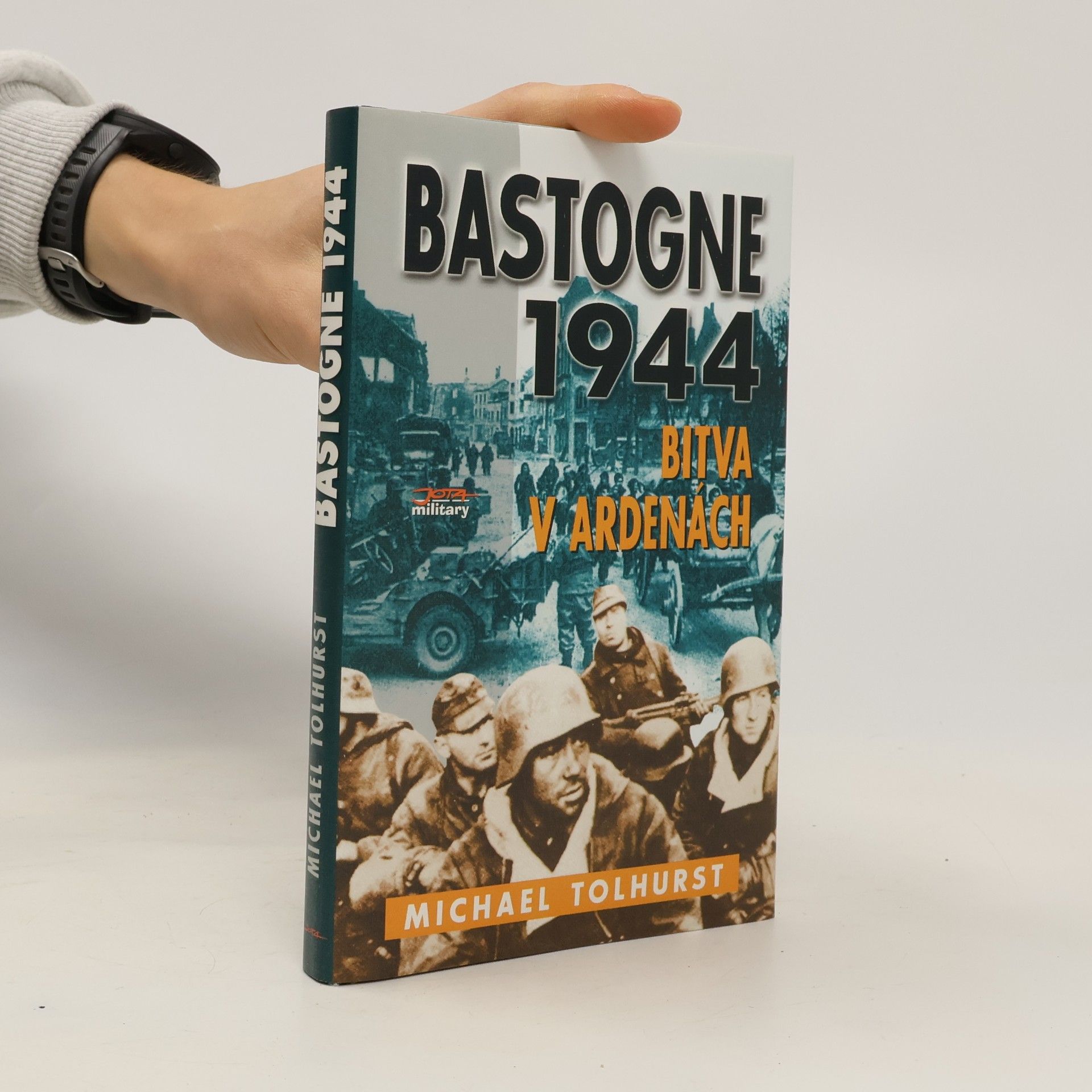 Bastogne: Bitva v Ardenách
