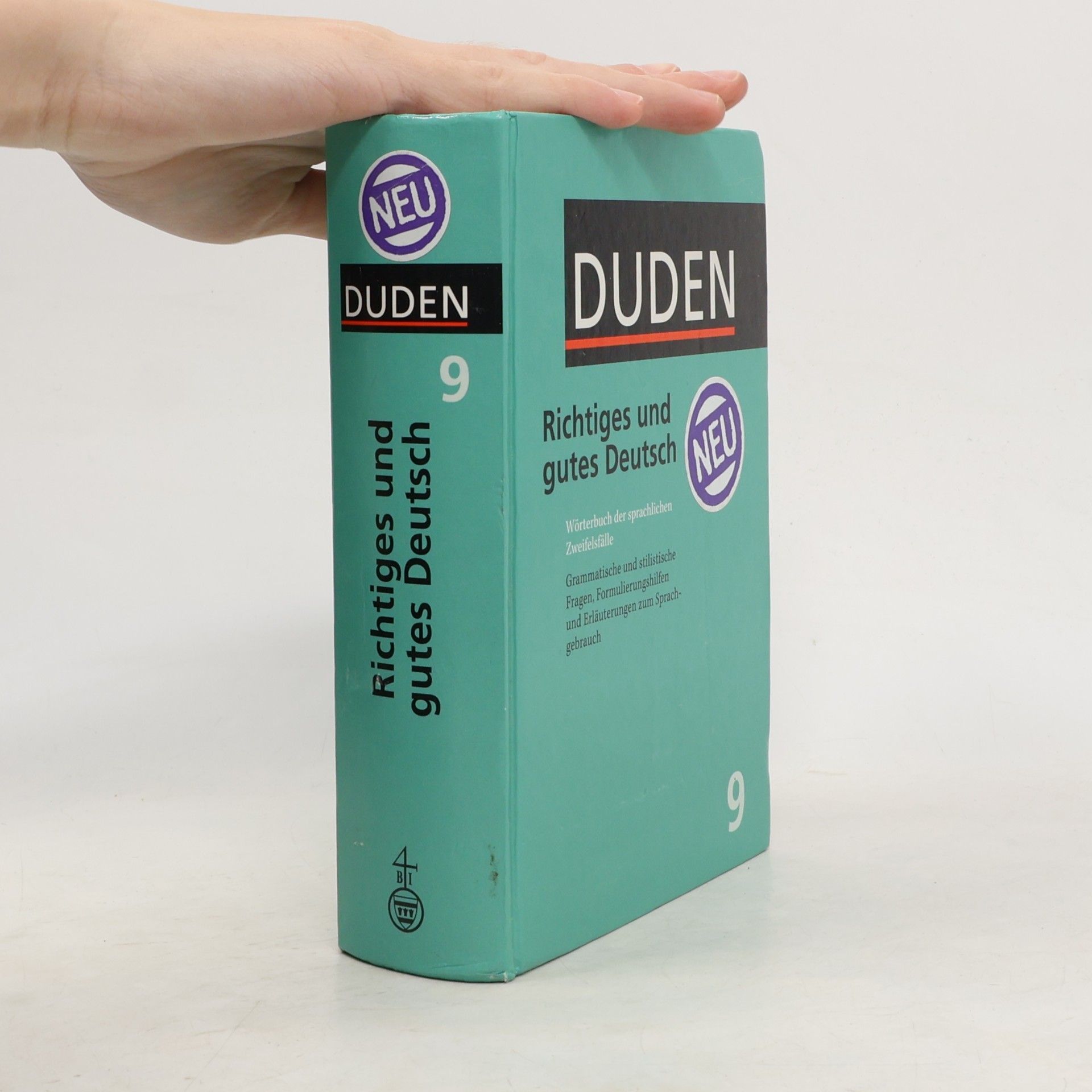 Duden. Band 9. Richtiges und gutes Deutsch
