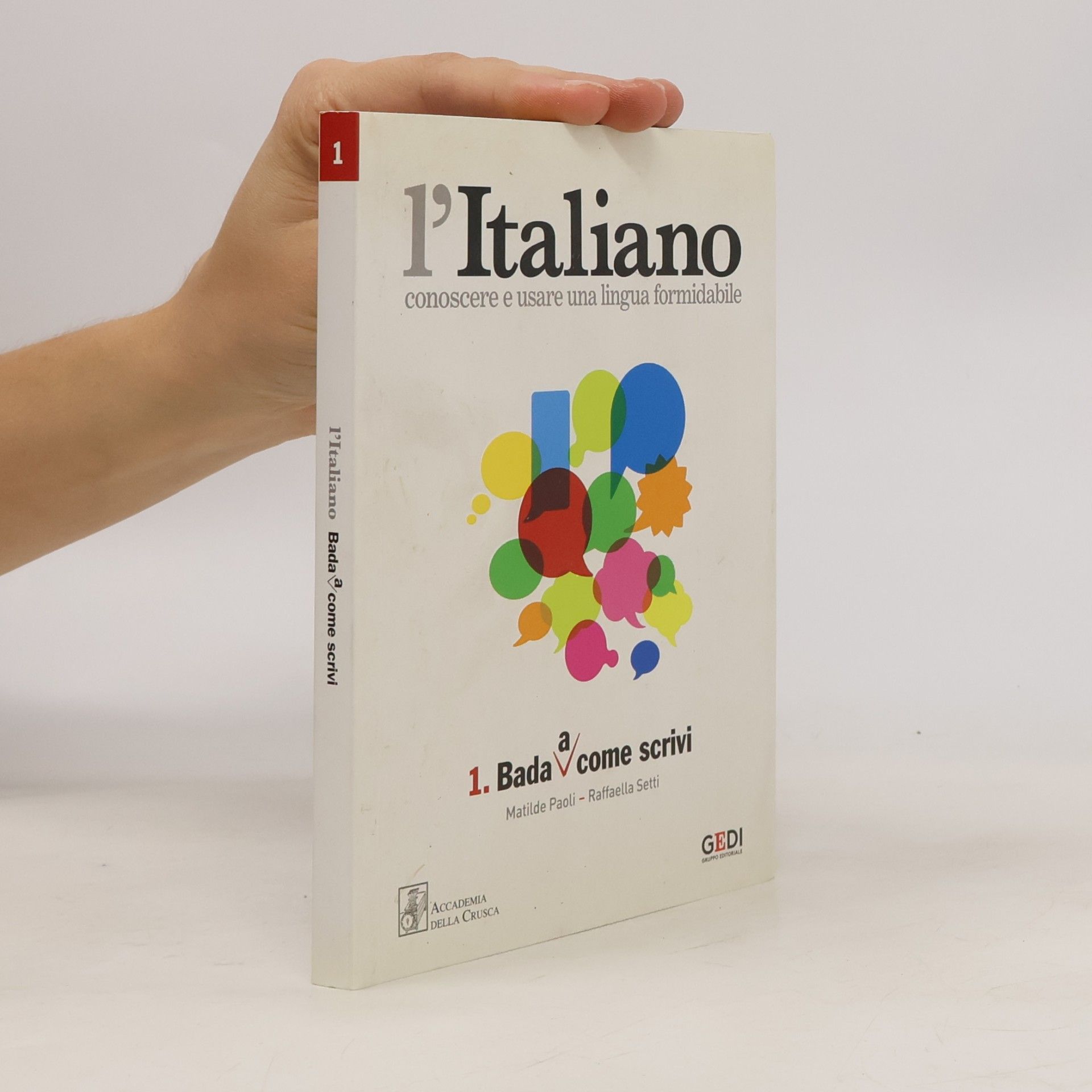 Claudia Arletti L'Italiano - 1: Bada a come scrivi