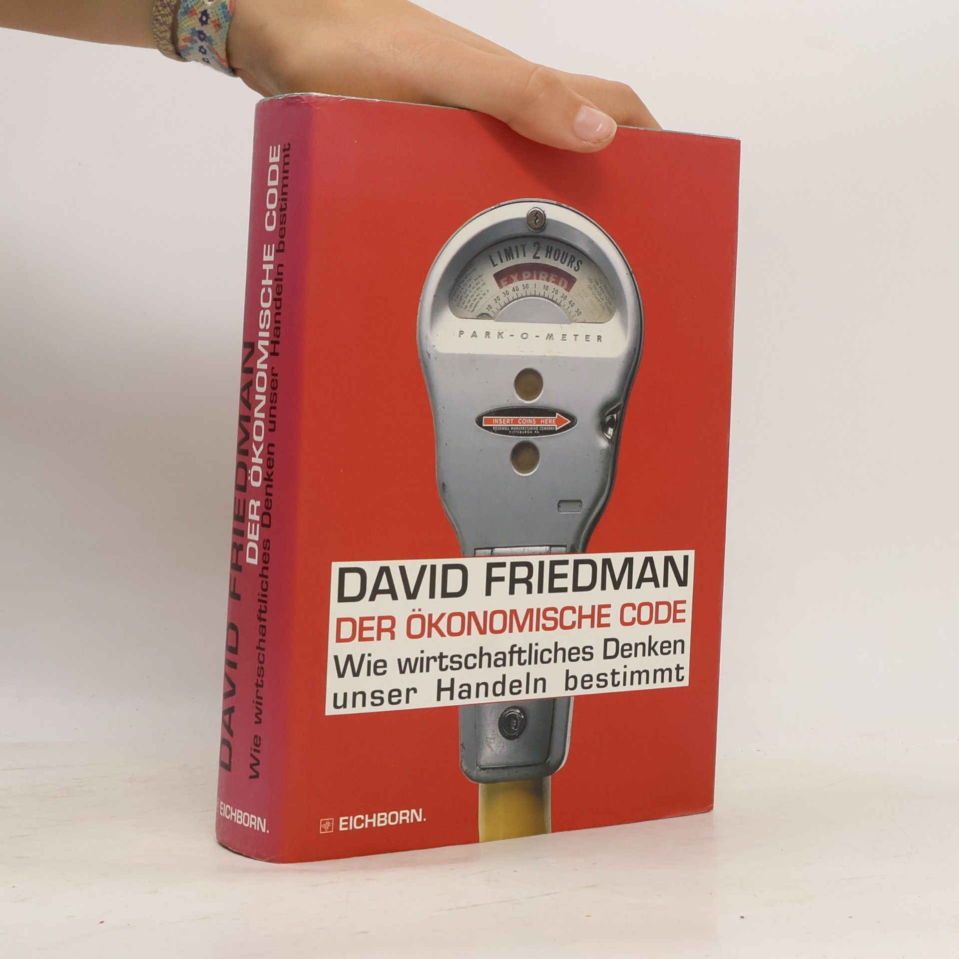 David D. Friedman Der ökonomische Code