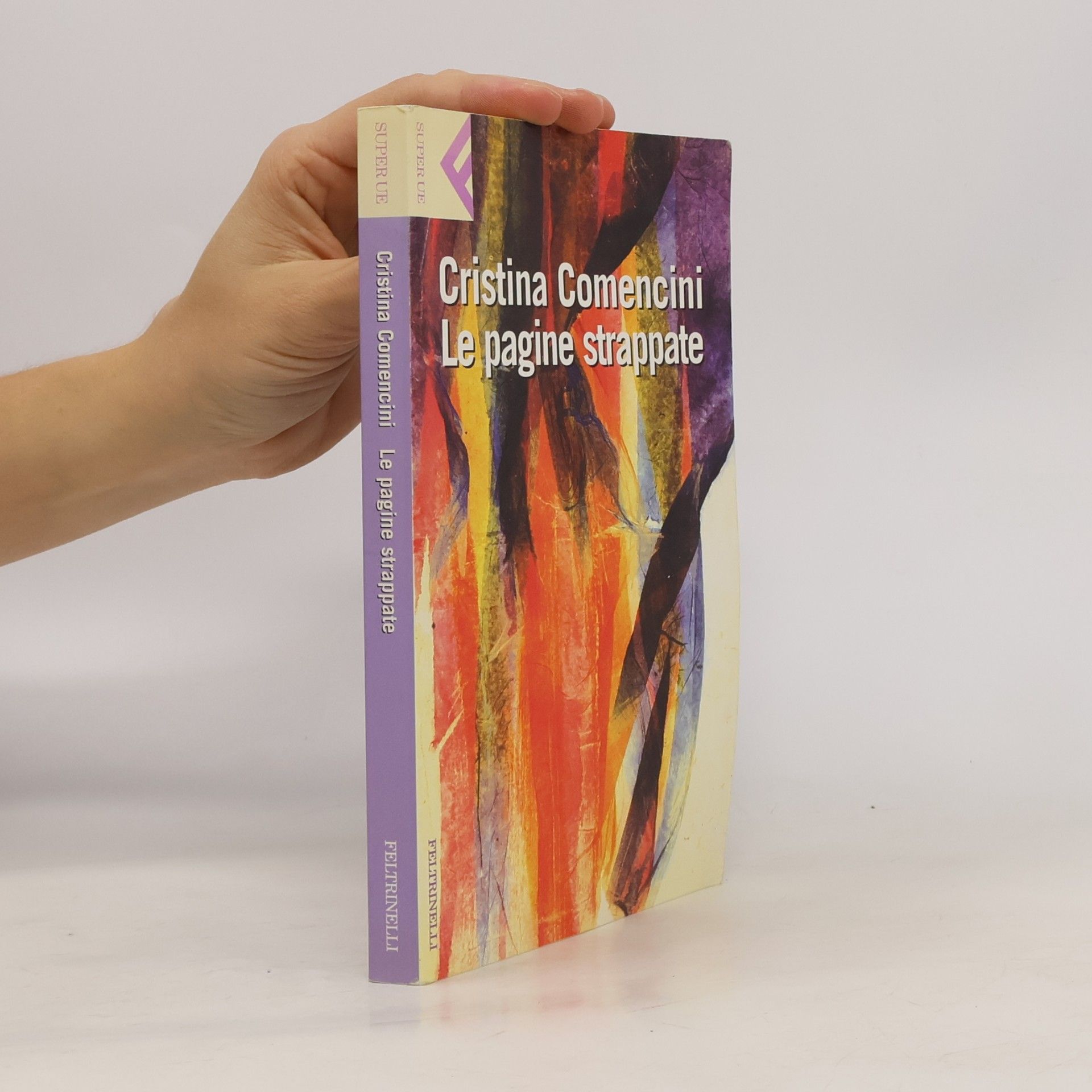 Cristina Comencini Super universale economica: Le pagine strappate