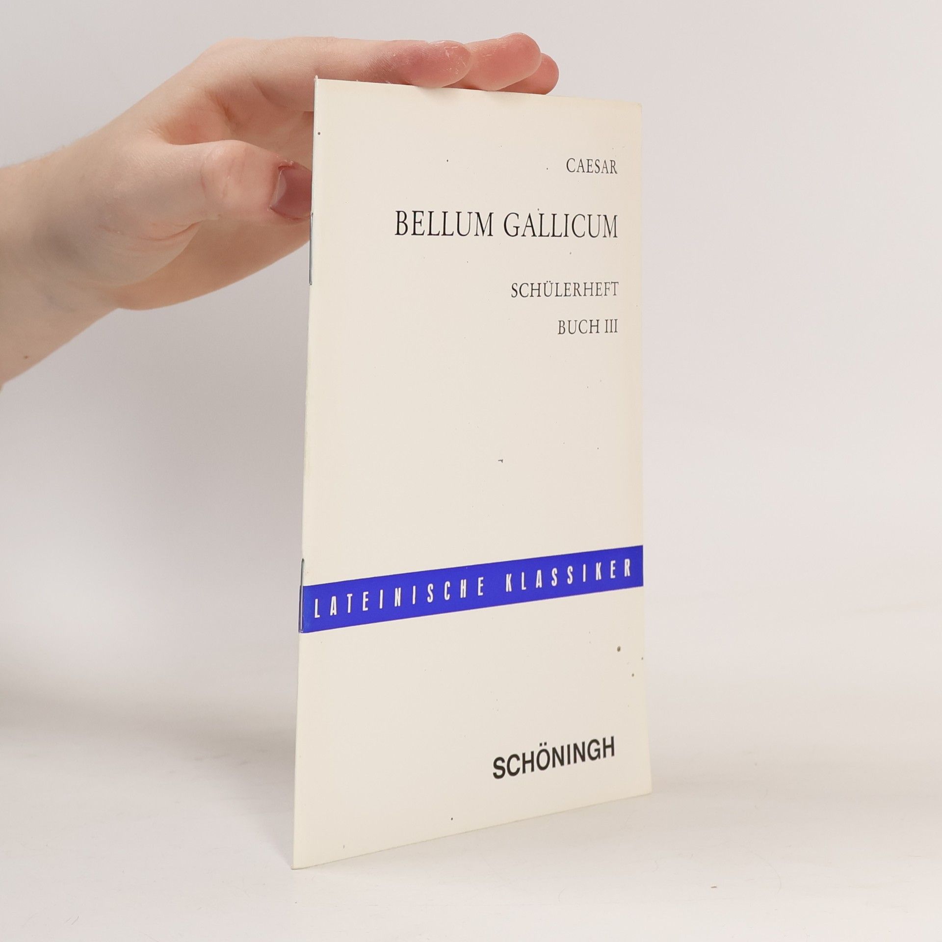 Bellum Gallicum: Schülerheft