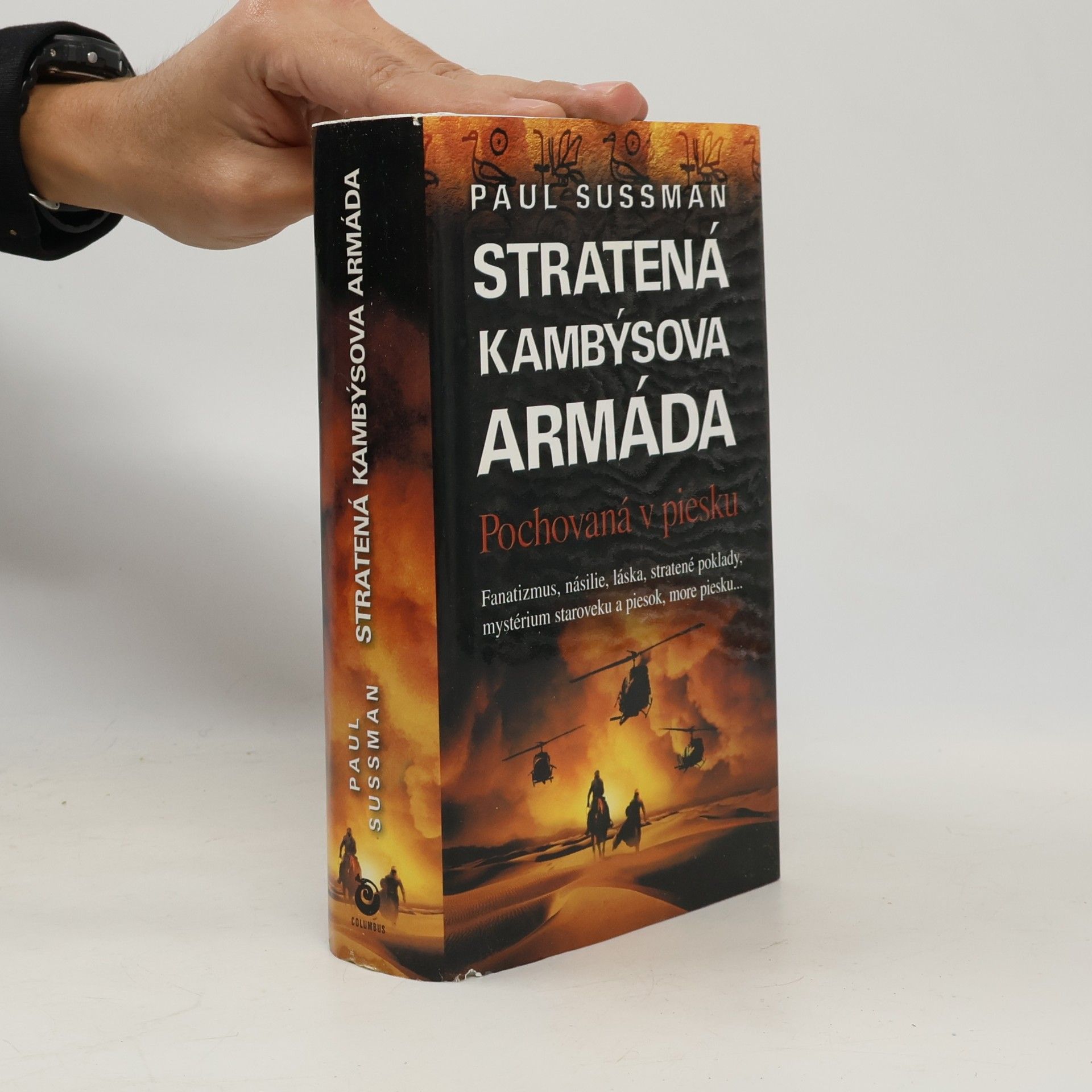 Paul Sussman Stratená Kambýsova armáda