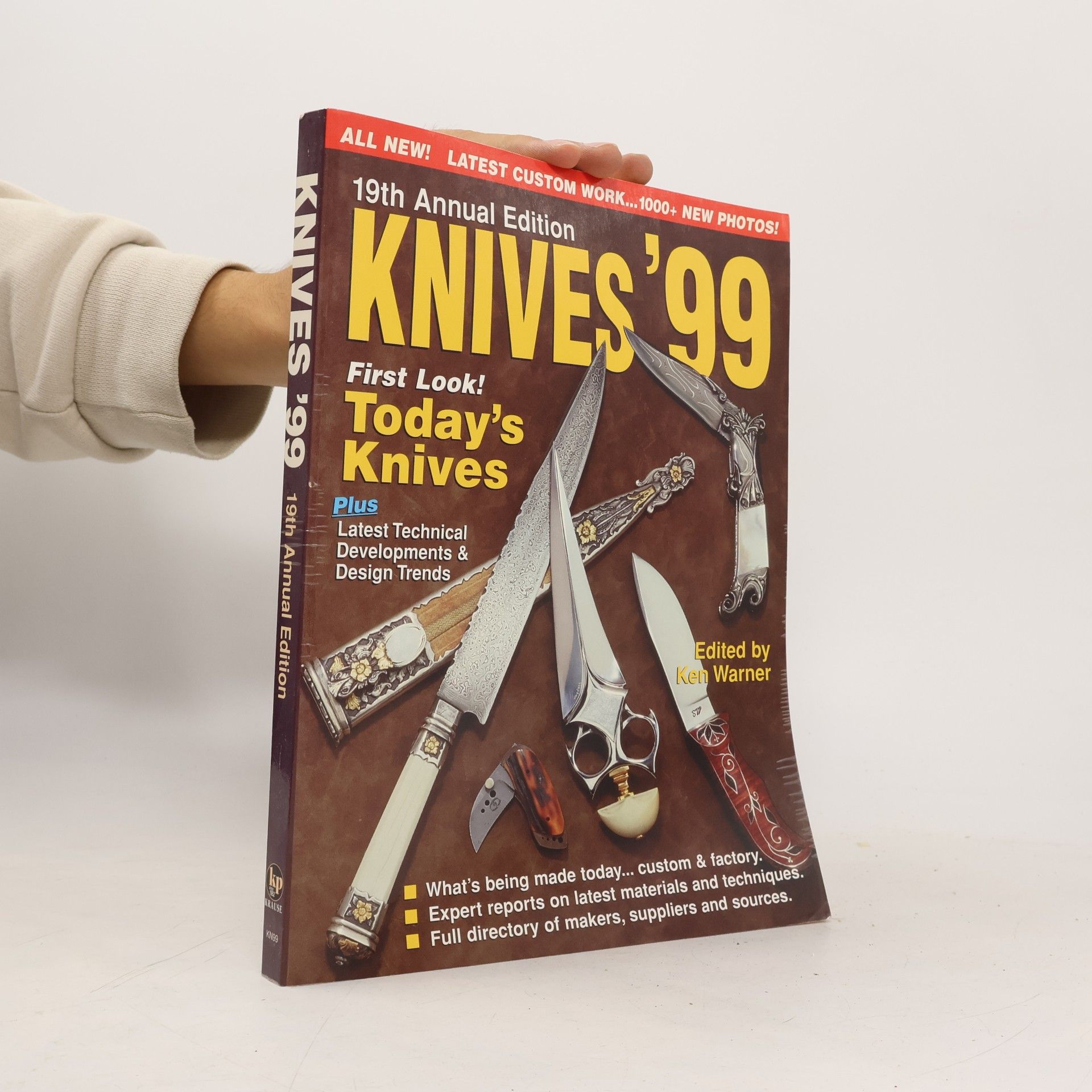 Kenneth L. Warner Knives - 19: Knives '99 - Annual Edition