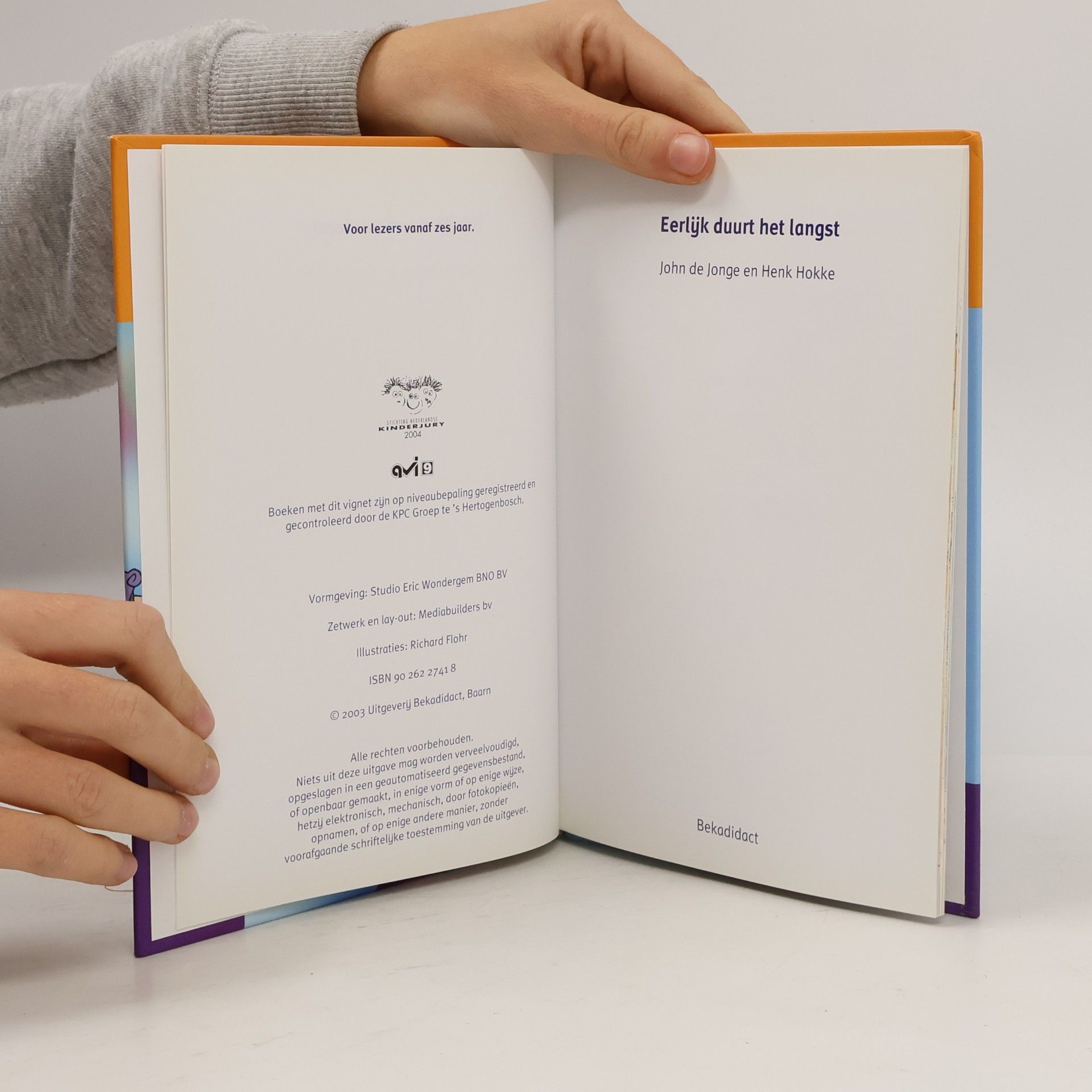 John de Jonge Lang zullen ze lezen!: Eerlijk duurt het langst