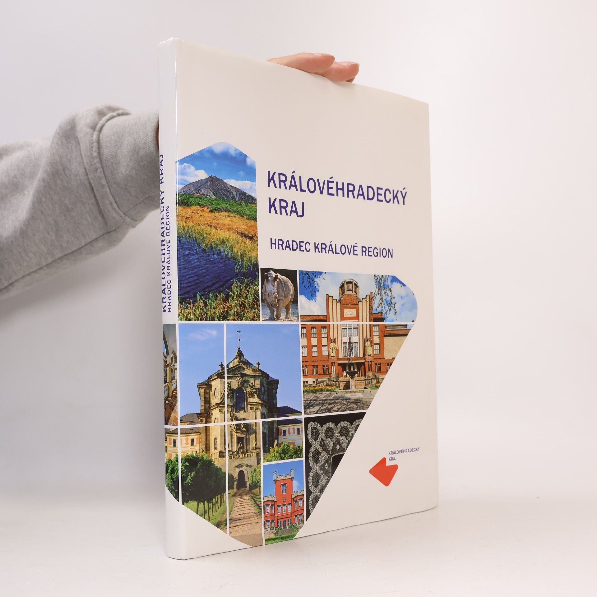 Various authors Královéhradecký kraj. Hradec Králové Region