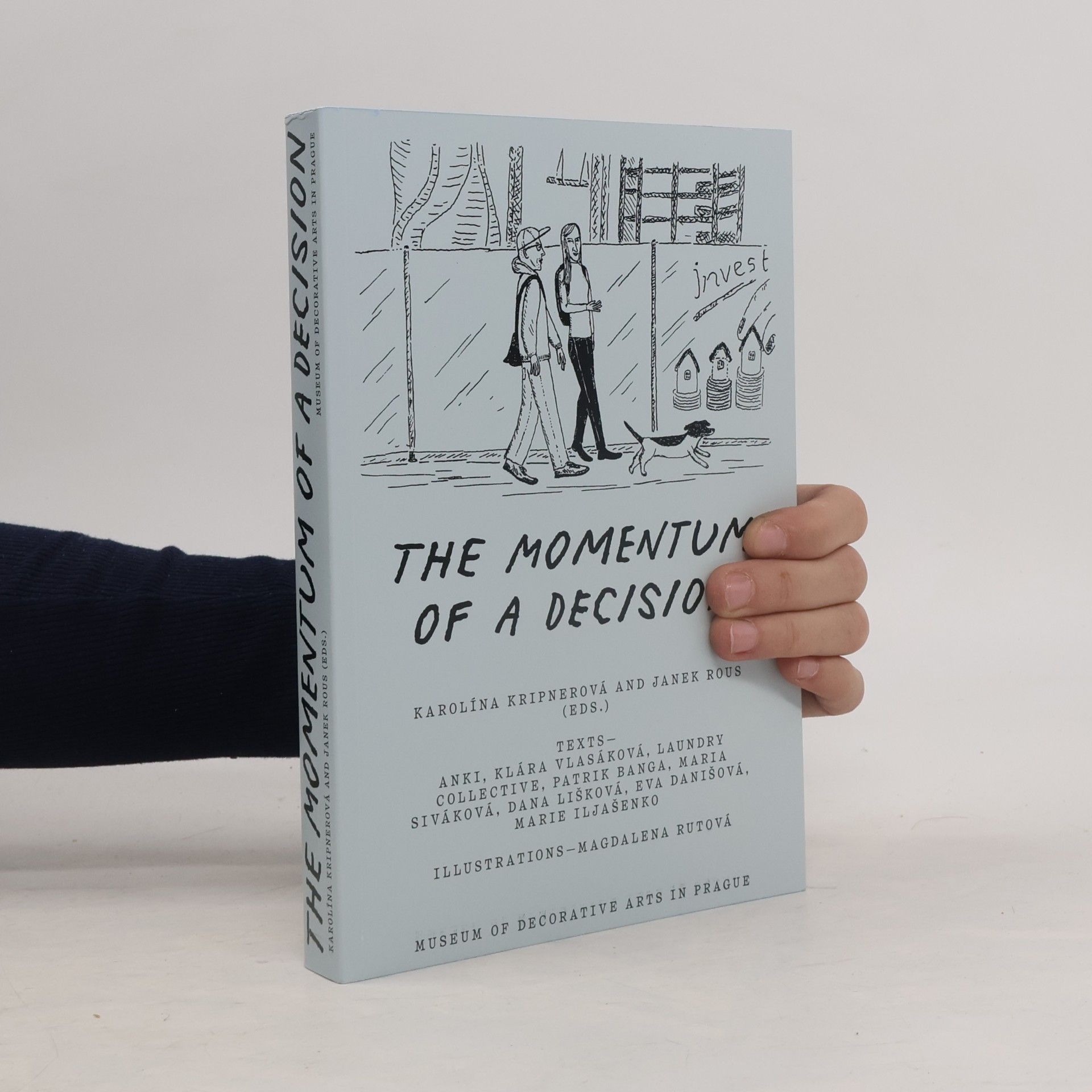 Autorenkollektiv The Momentum of a Decision