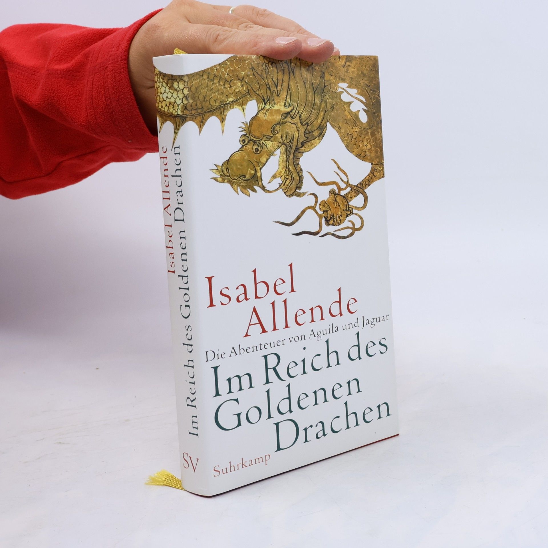 Isabel Allende Im Reich des goldenen Drachen
