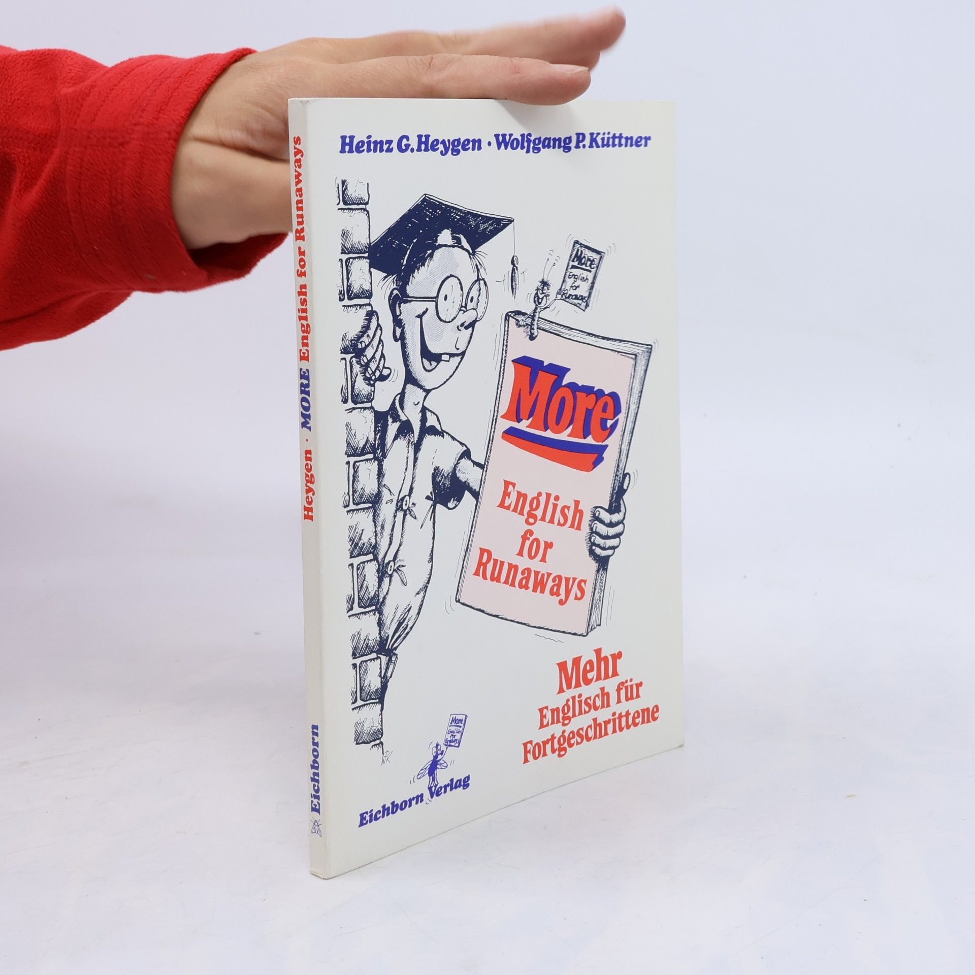 Heinz Günter Heygen More English for runaways