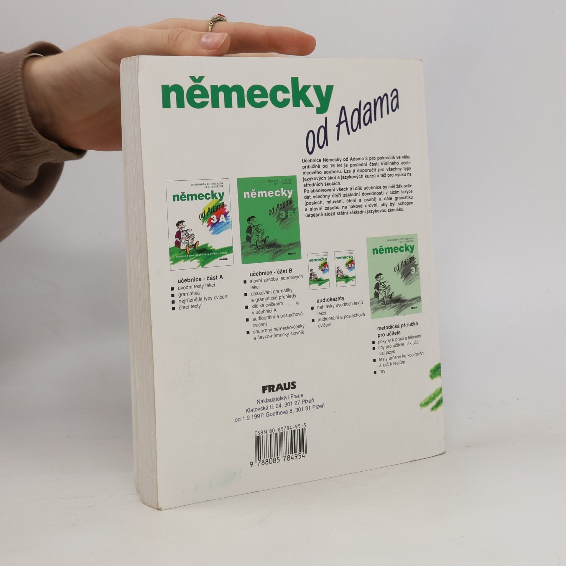 Drahomíra Kettnerová Německy od Adama : učebnice pro jazykové a střední školy. 3 A