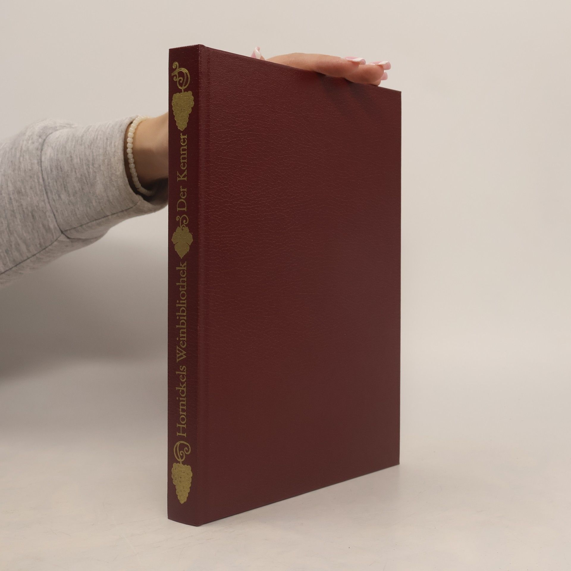 Autorenkollektiv Hornickels Weinbibliothek. Der Kenner
