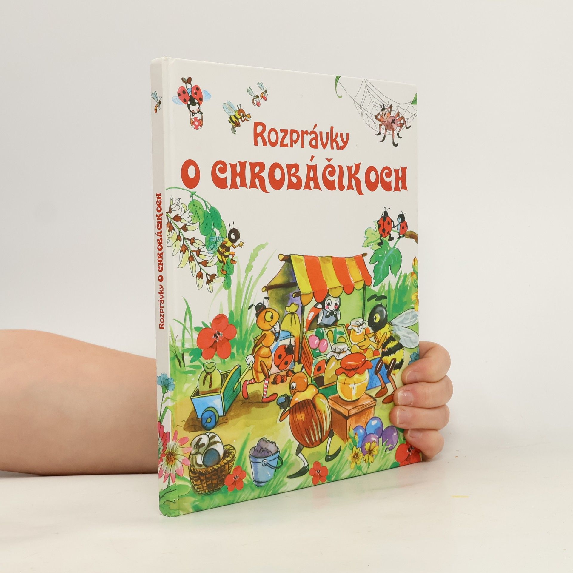 Autorenkollektiv Rozprávky o chrobáčikoch
