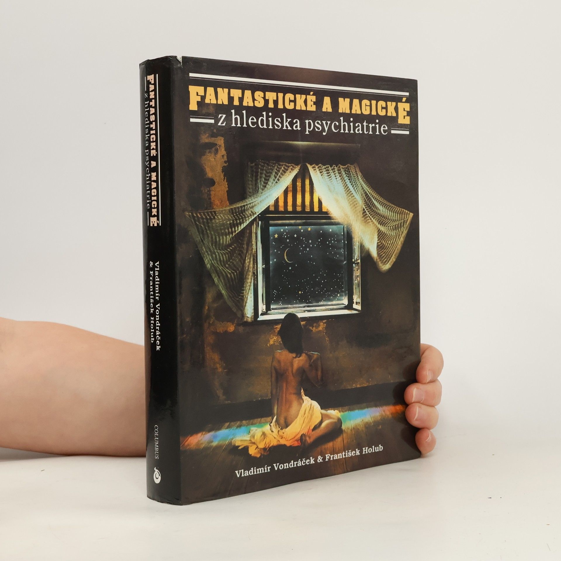Fantastické a magické z hlediska psychiatrie