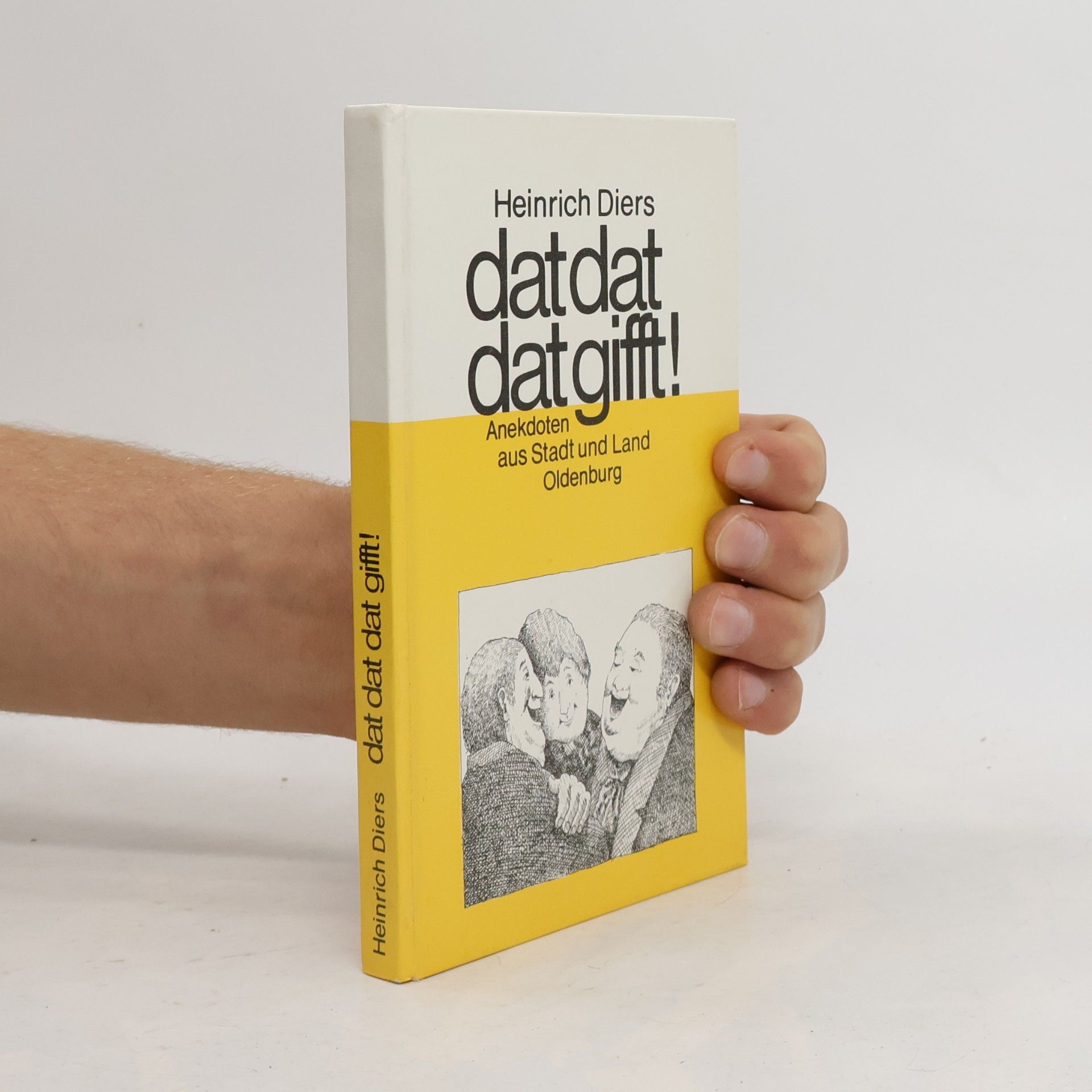Dat dat dat gifft! Anekdoten