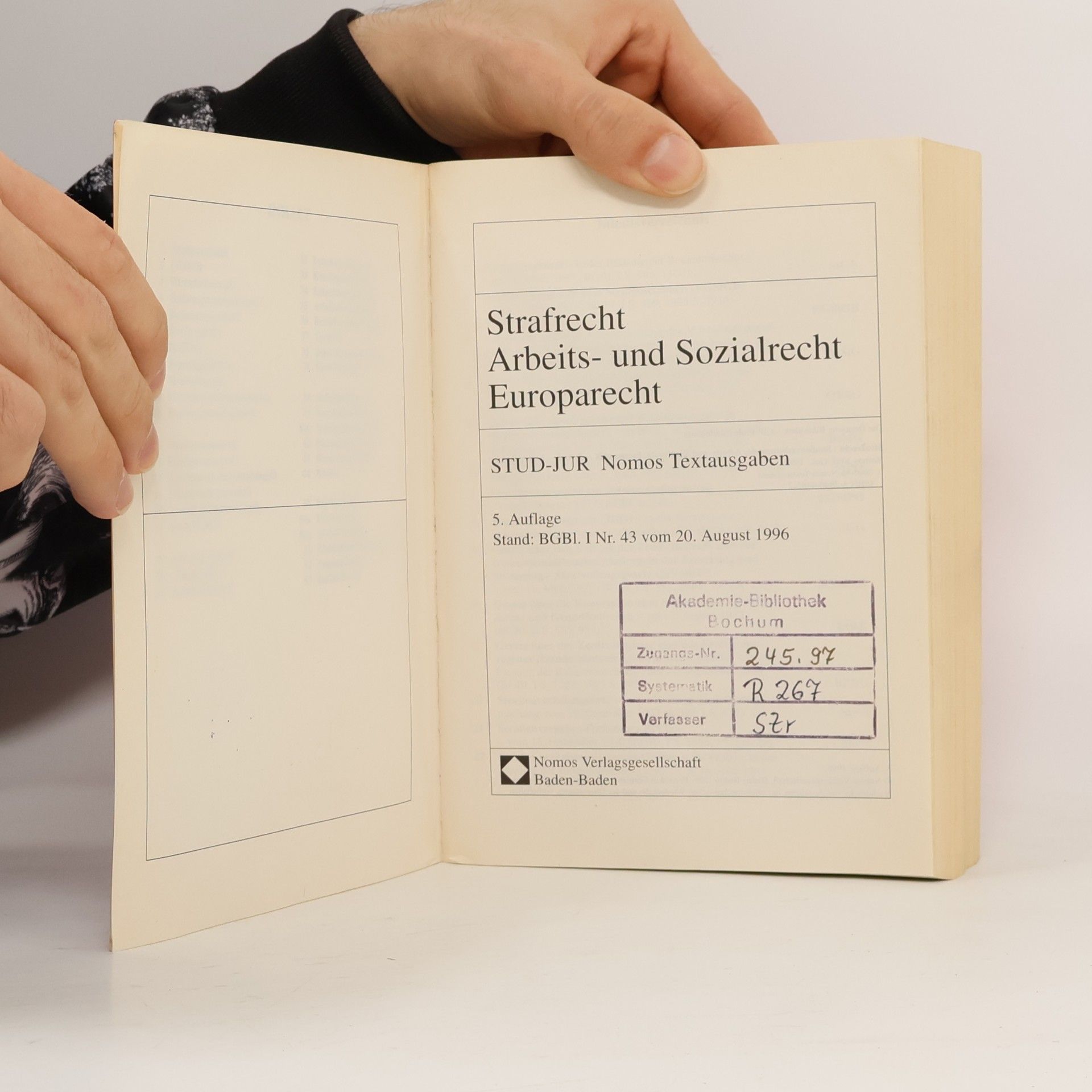 Busche Verlagsredaktion Zivilrecht - Strafrecht - Öffentliches Recht / Strafrecht: Arbeits- und Sozialrecht, Europarecht