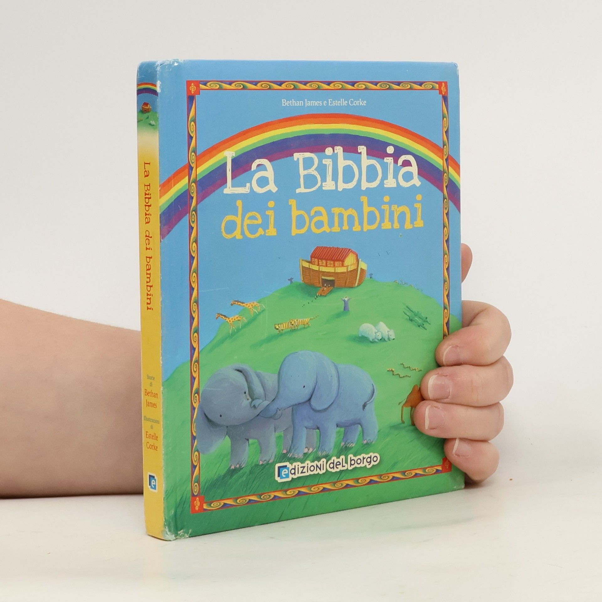 Bethan James Cose da bambini: La Bibbia dei bambini