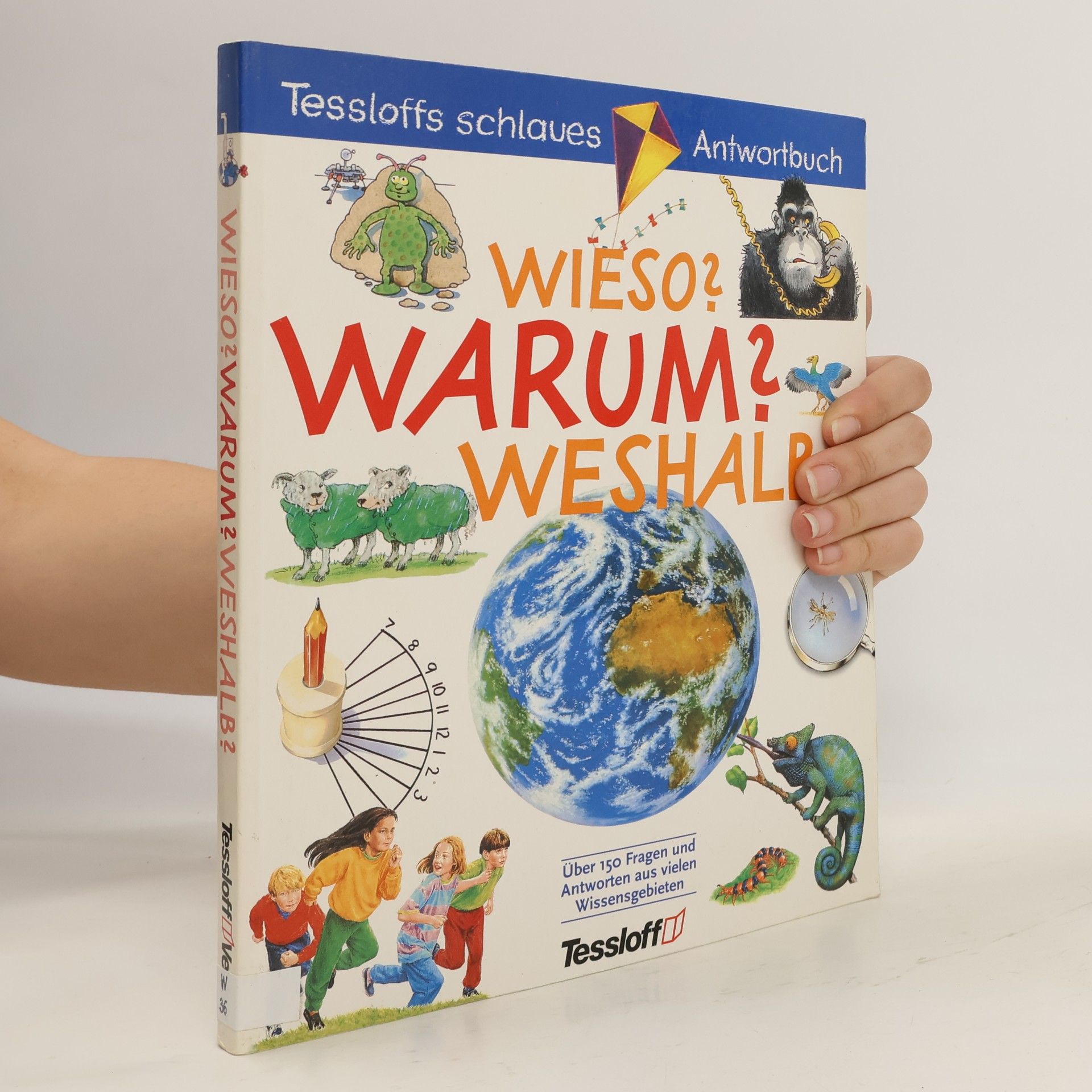 Wieso? Warum? Weshalb?