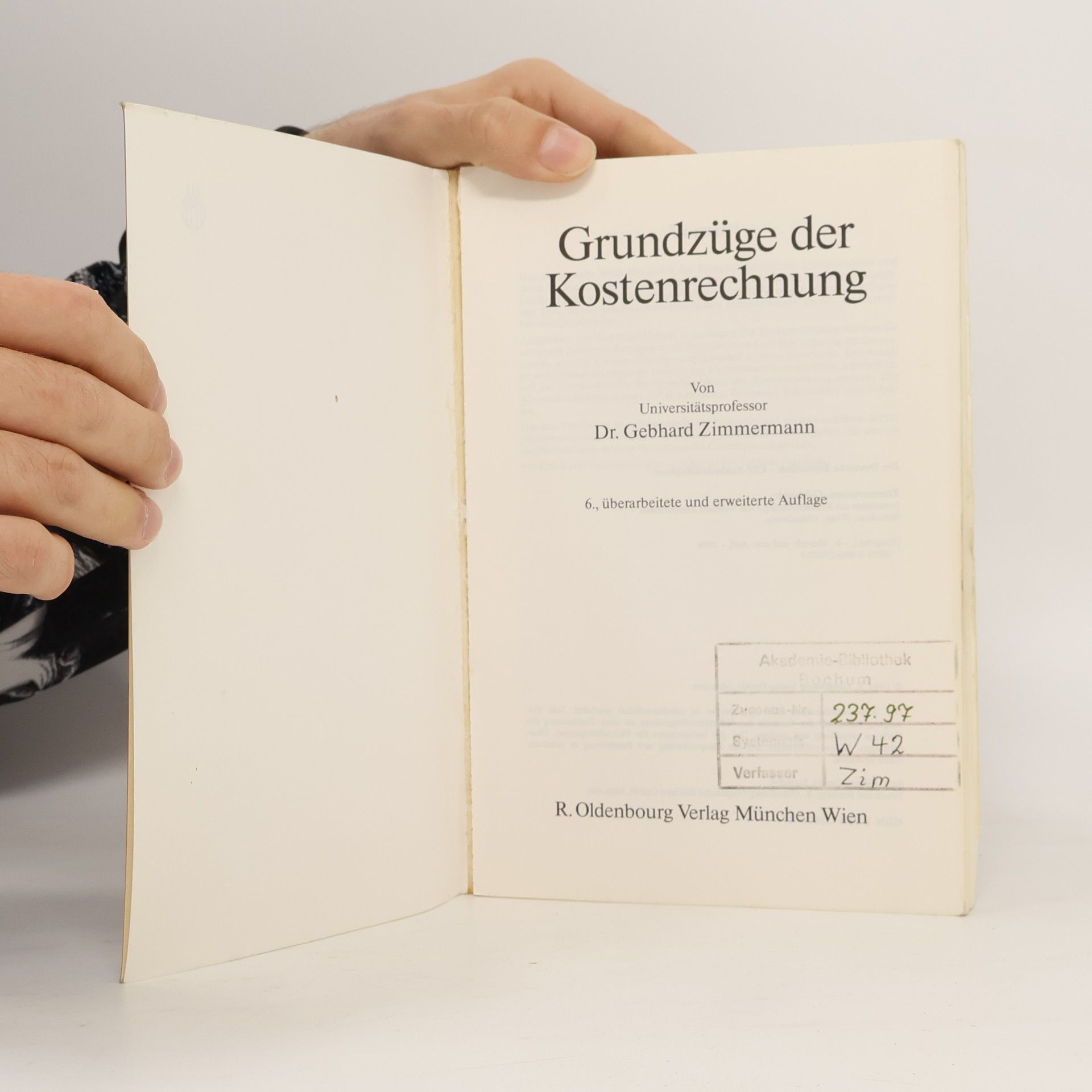 Gebhard Zimmermann Grundzüge der Kostenrechnung - 6. Auflage