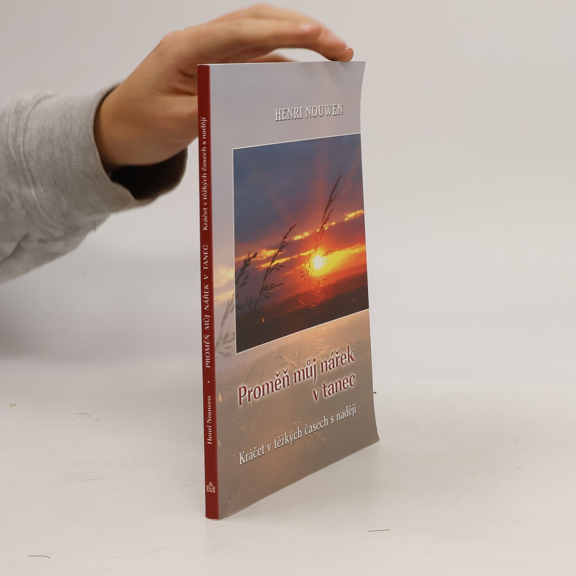 Henri J. M. Nouwen Proměň můj nářek v tanec