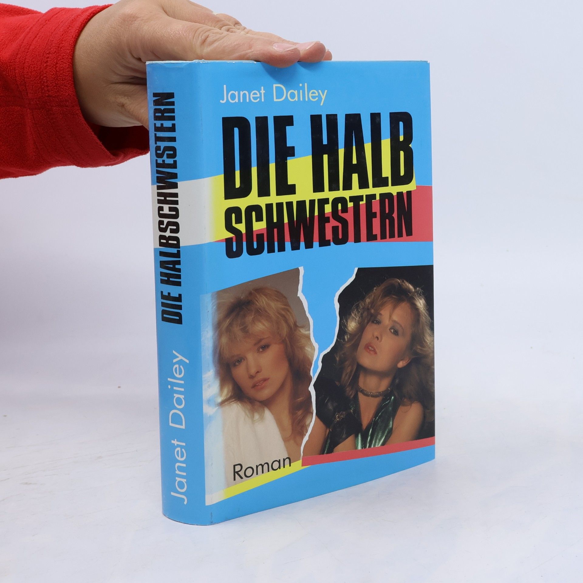 Janet Dailey Die Halb Schwestern