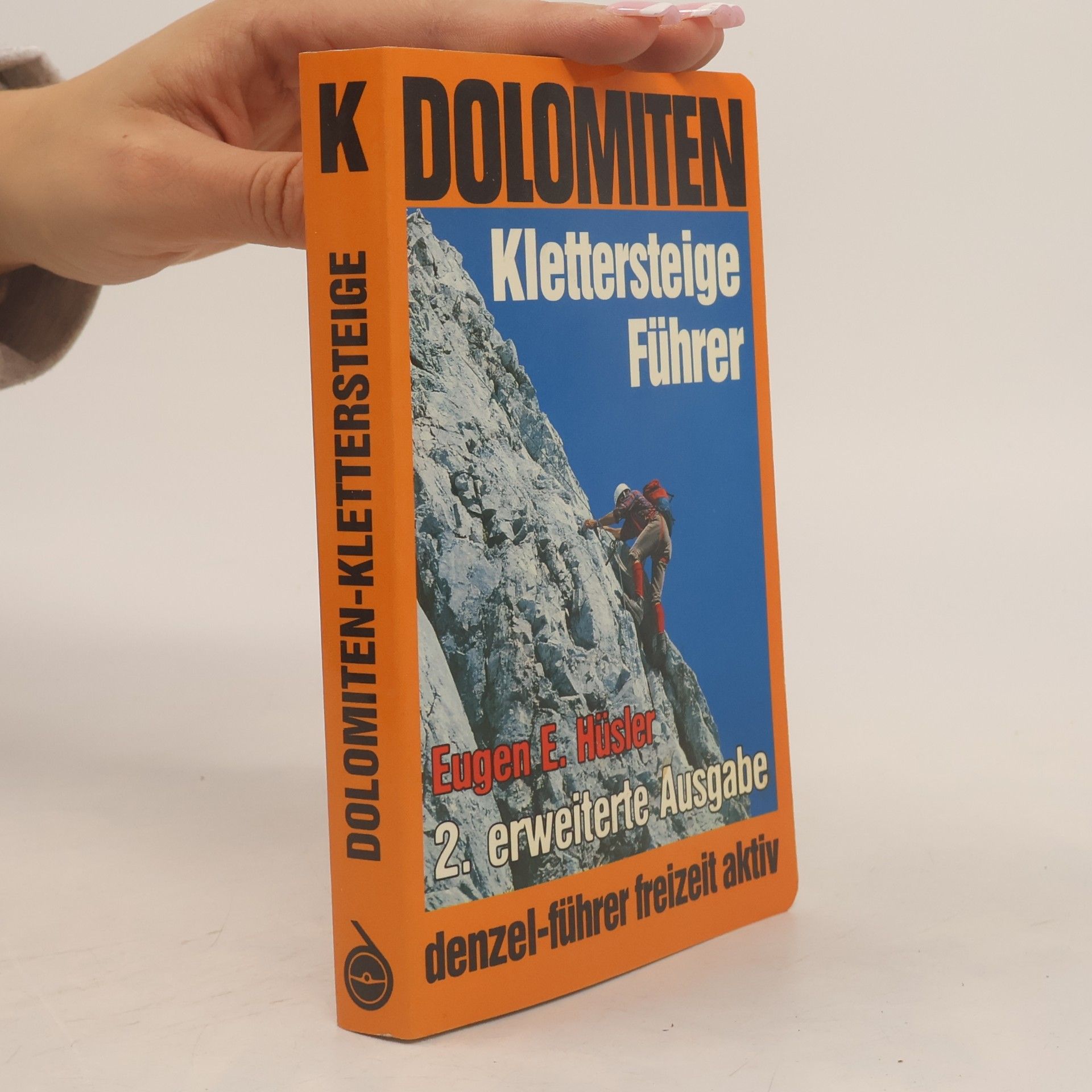 Dolomiten-Klettersteige-Führer
