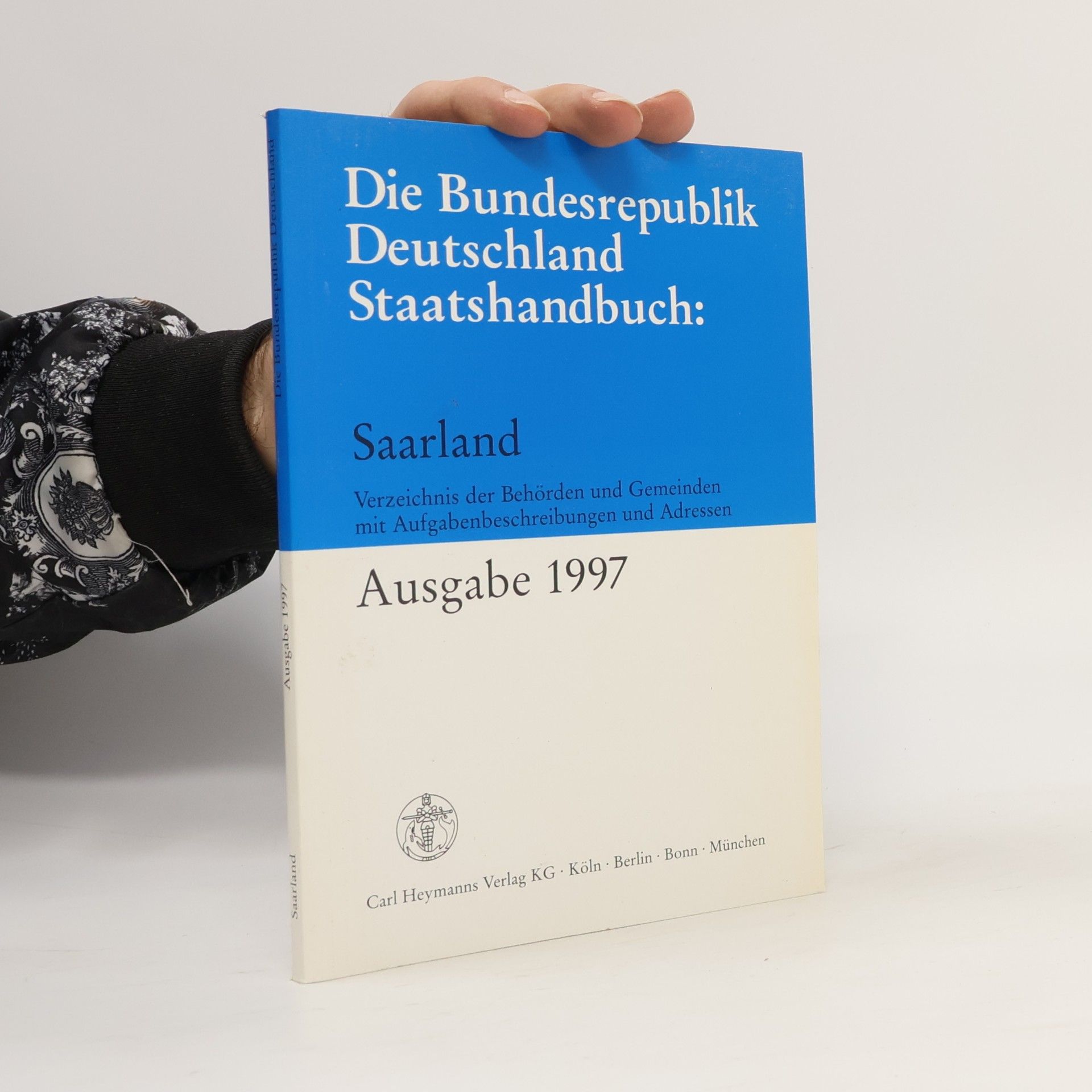 Die Bundesrepublik Deutschland Staatshandbuch Saarland