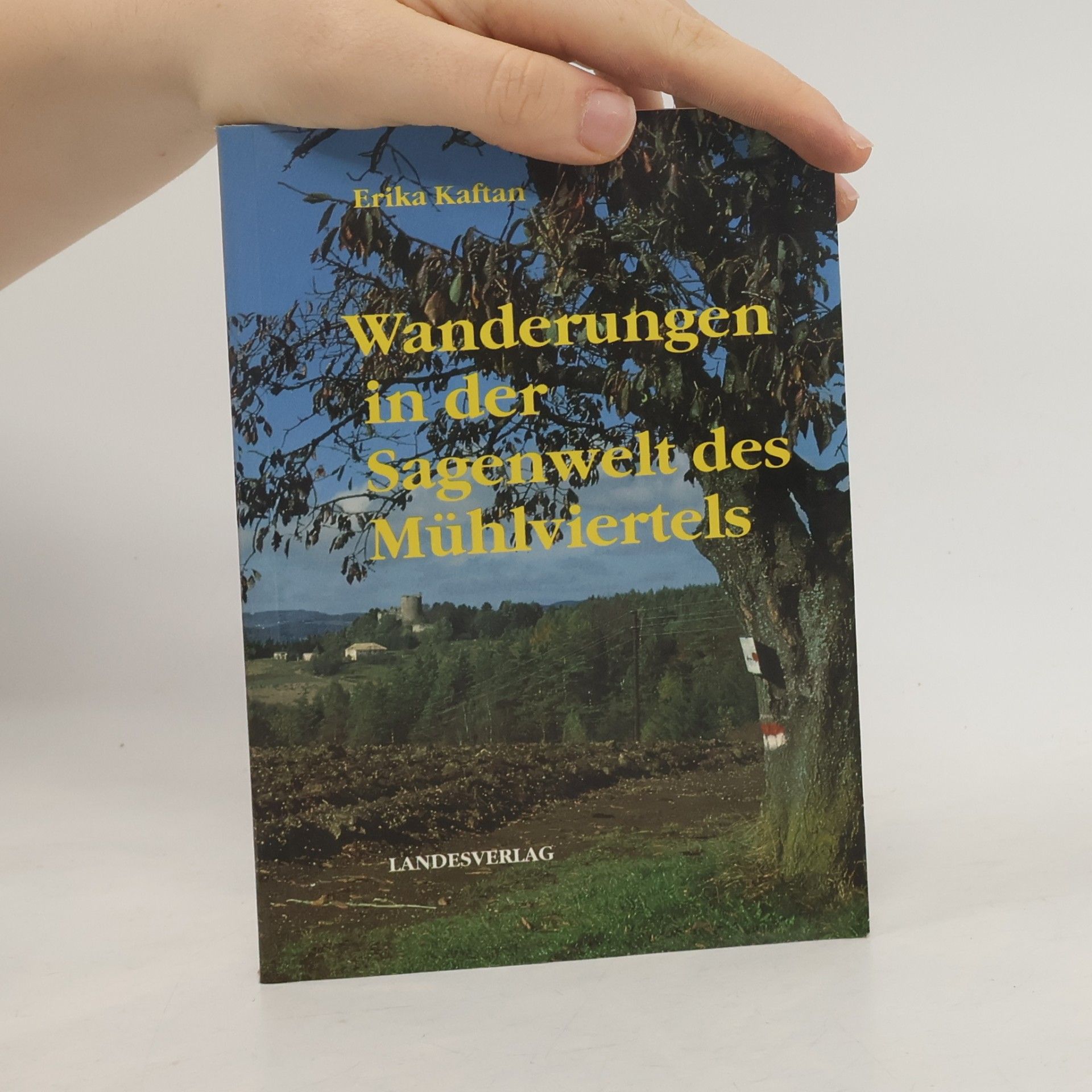 Wanderungen in der Sagenwelt des Mühlviertels