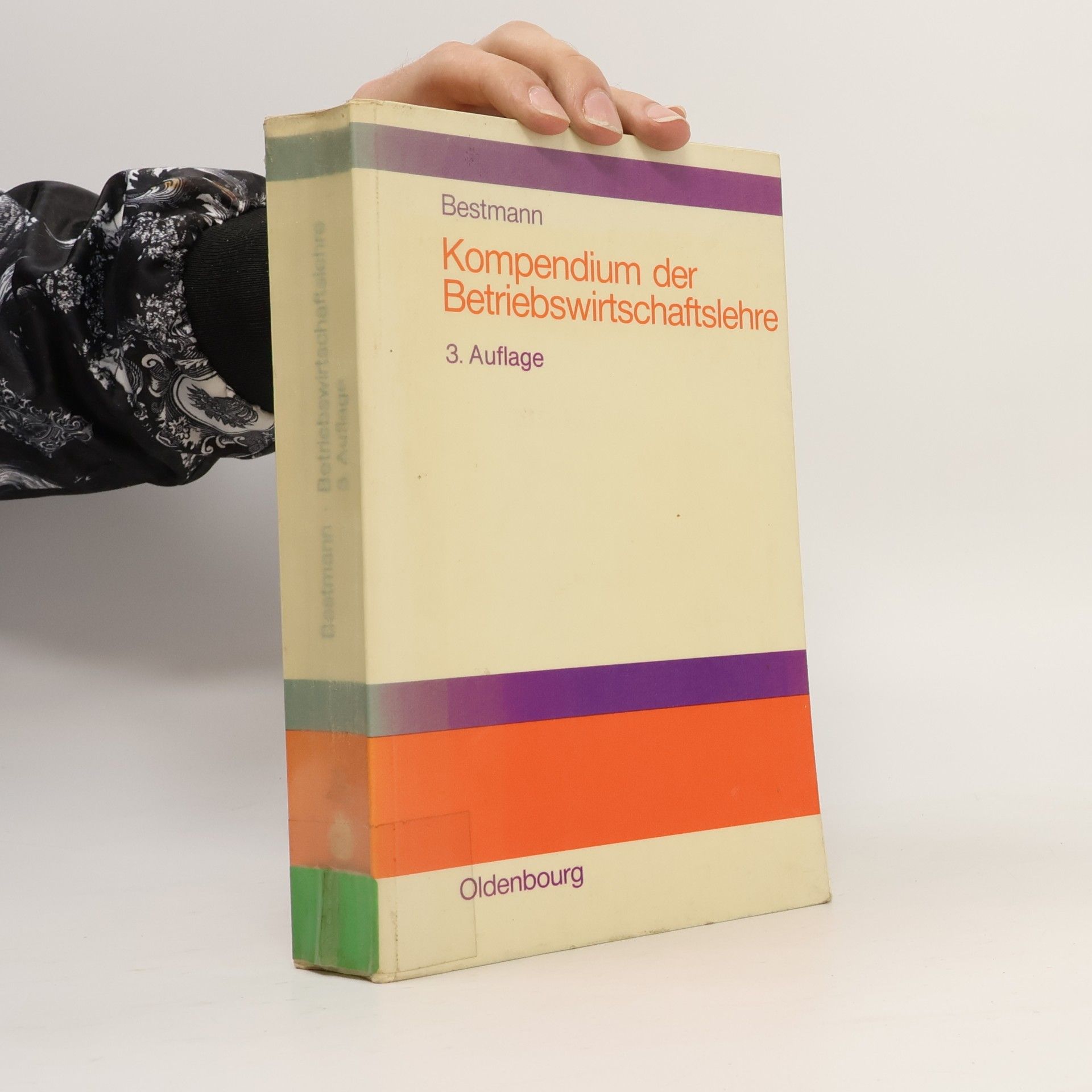 Bestmann Kompendium der Betriebswirtschaftslehre - 3. Auflage